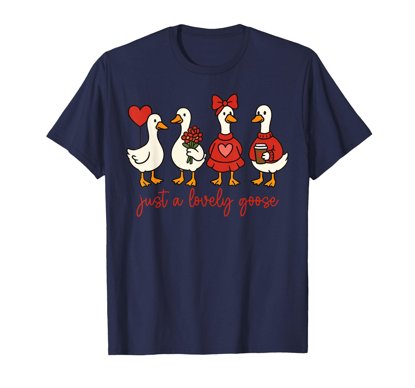 Just A Lovely Goose Cute Pink Silly Goose Valentine's Day T-Shirt