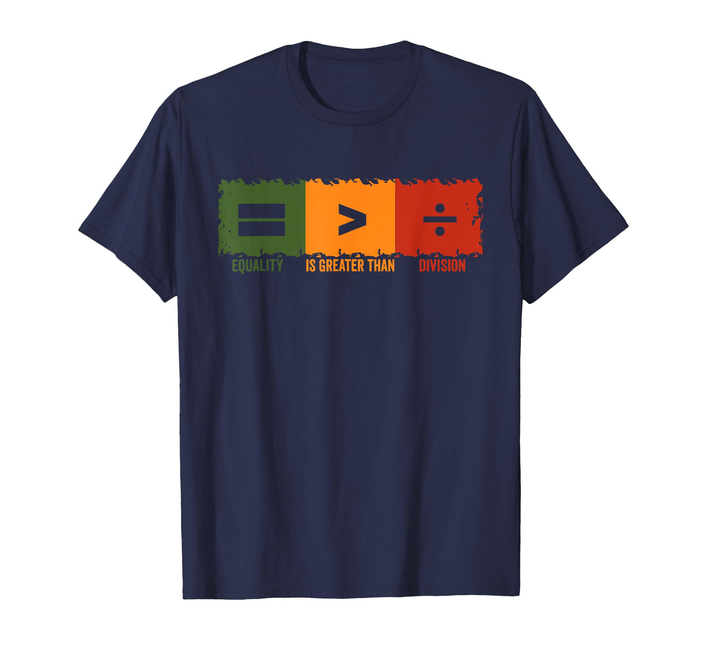 Equality is Better Than Division Black History Month Design T-Shirt