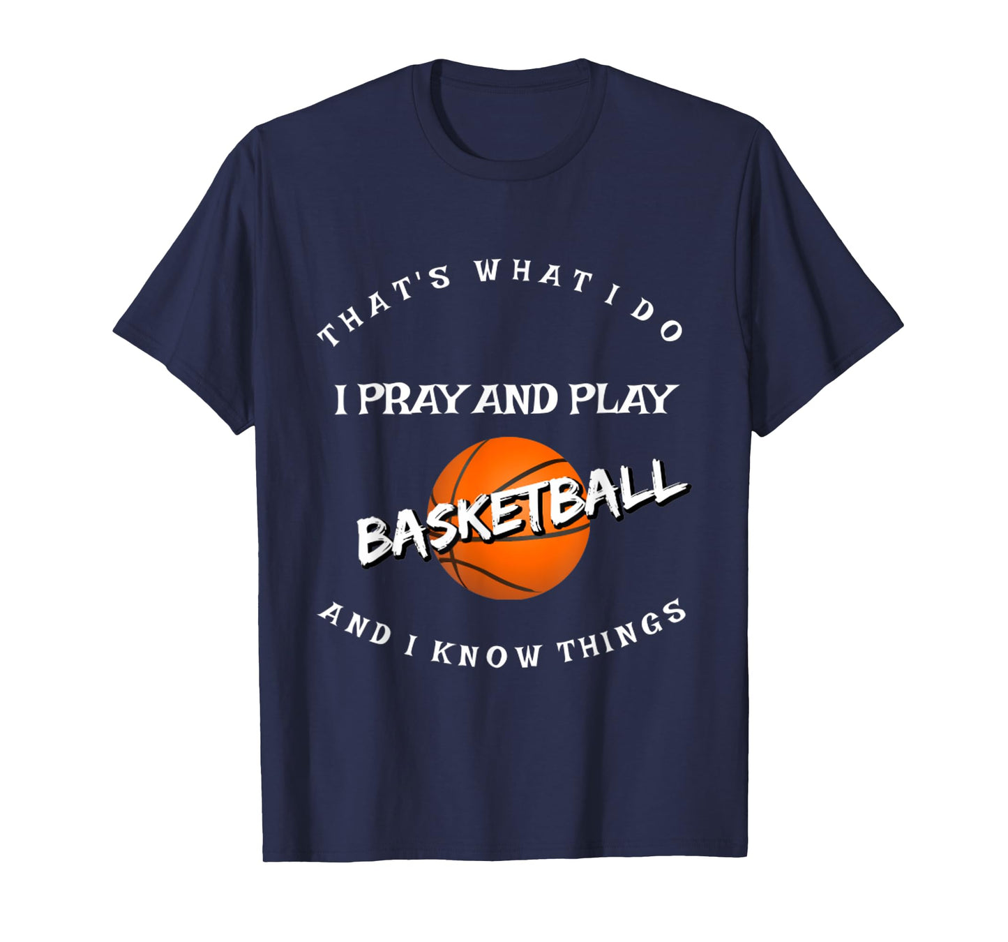 Christian T-Shirts I Pray and Play Basketball Great Gift T-Shirt