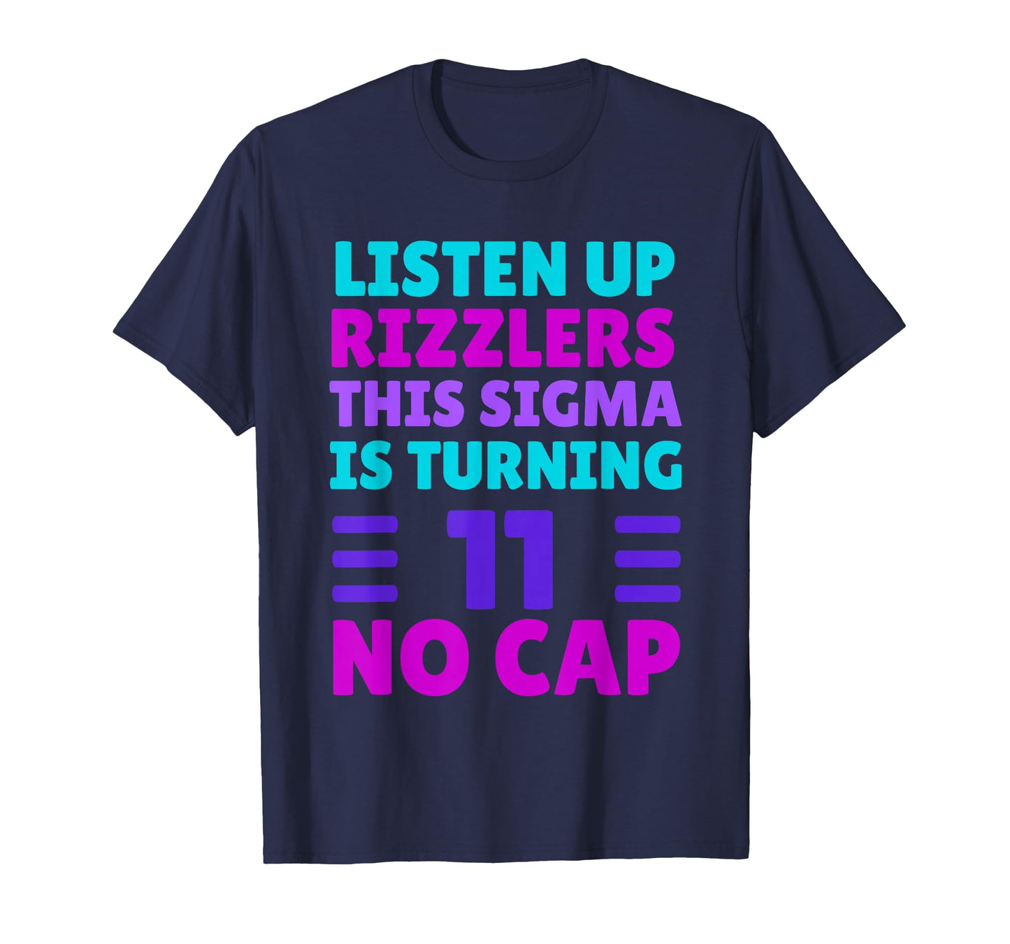 Funny 11 Year Old Birthday Shirt - Rizz, Sigma, Brain Rot T-Shirt