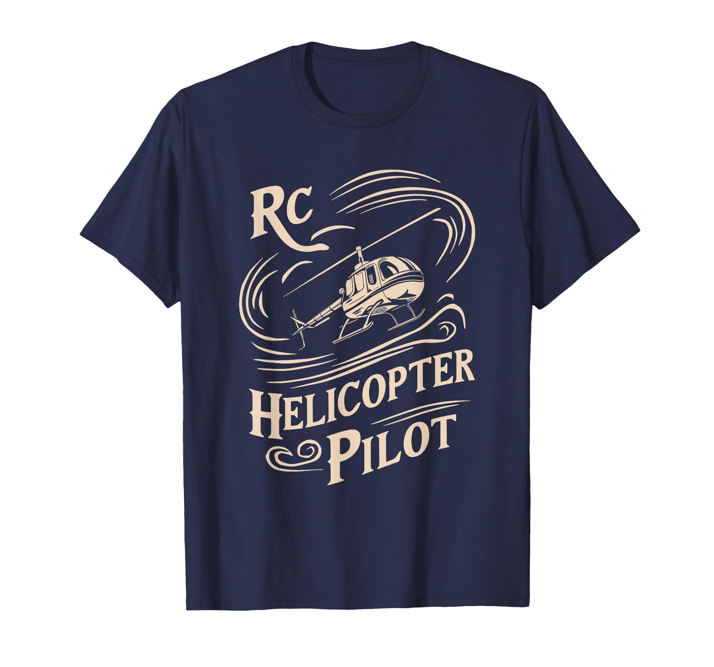 Remote Controlled Flying Funny RC Helicopter Pilot T-Shirt