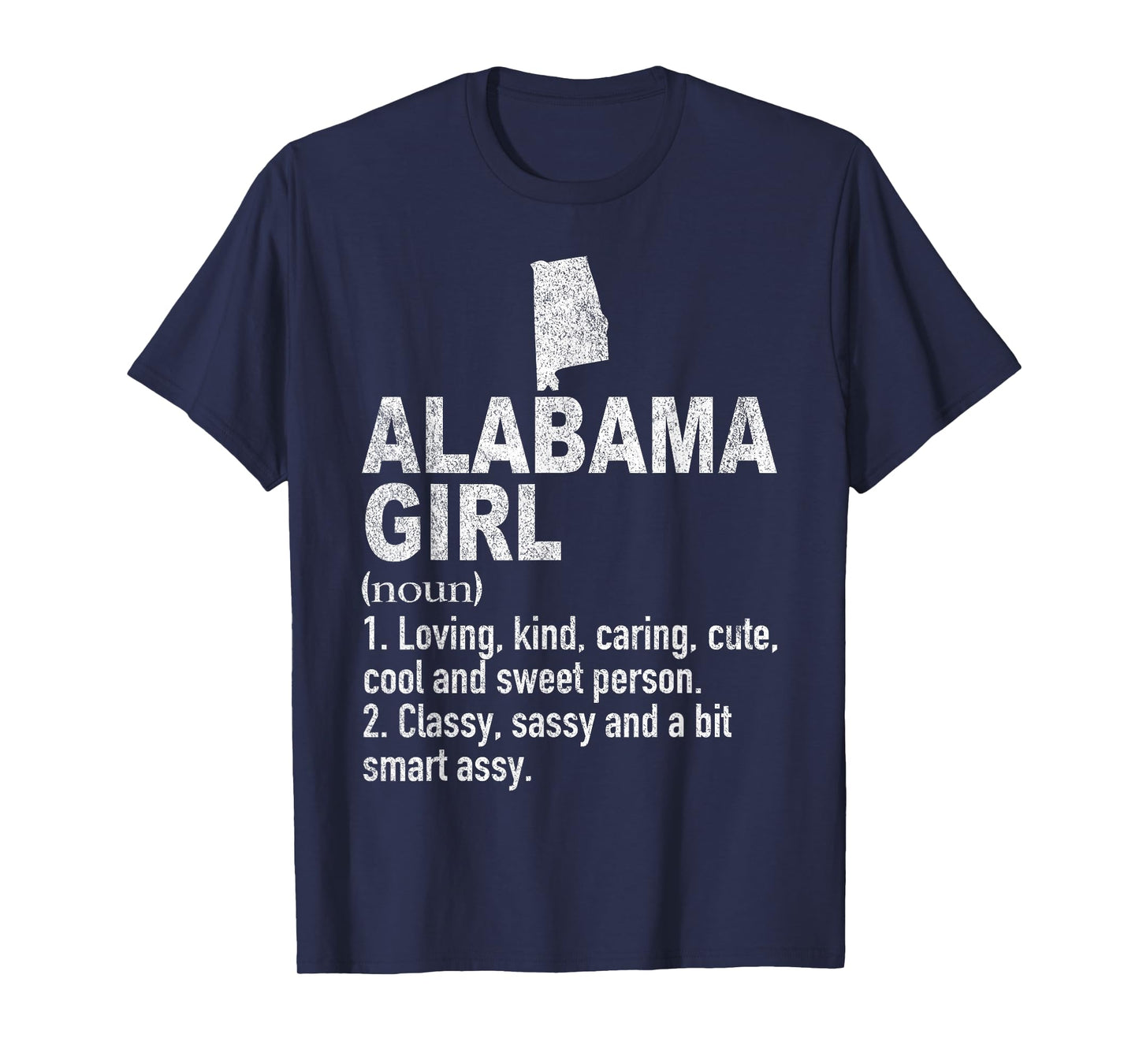 Alabama Girl Definition Funny Hometown Home Alabama Roots T-Shirt