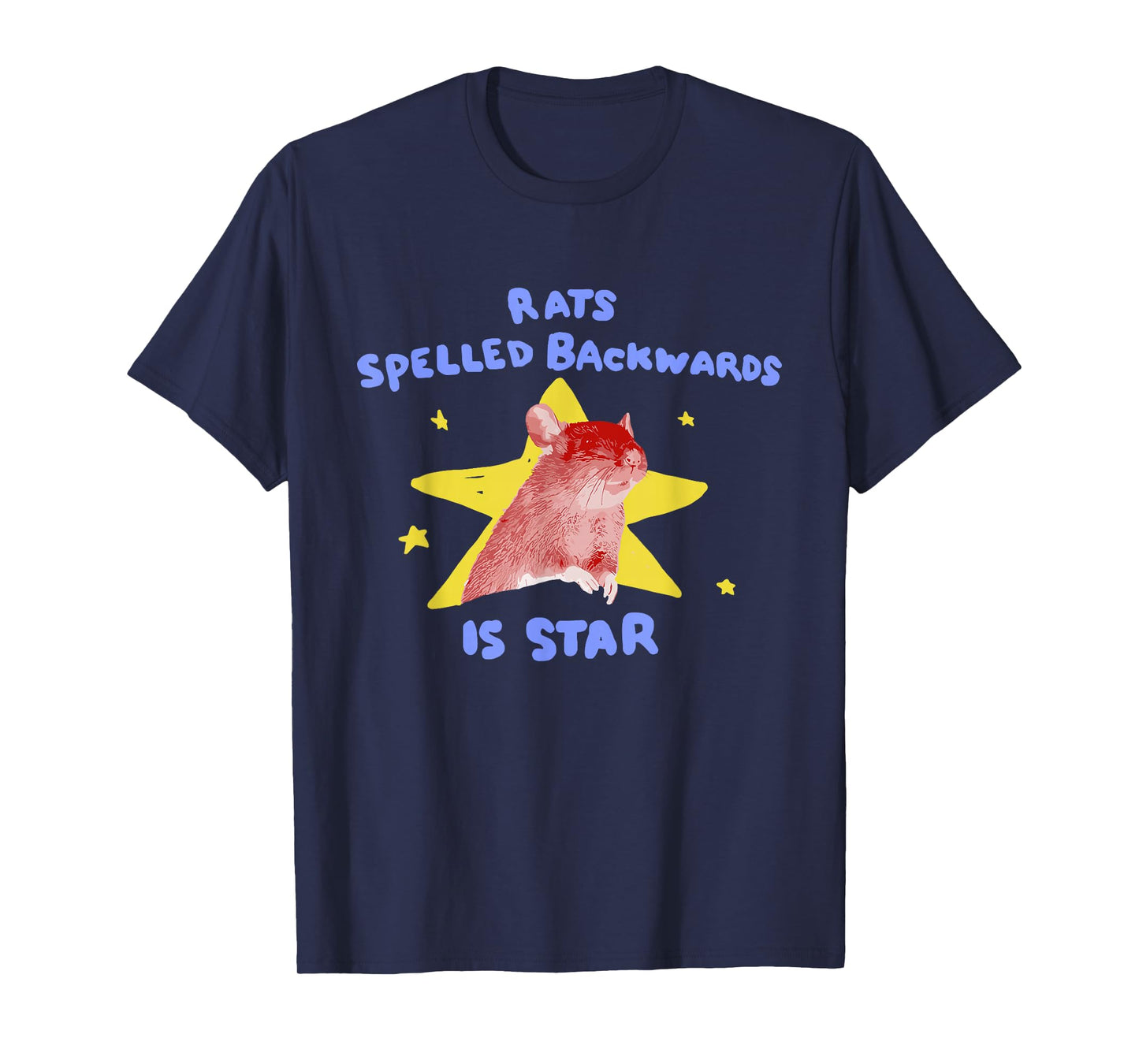 Rats Spelled Backwards is Star Rat Meme Rat Lover Animal T-Shirt
