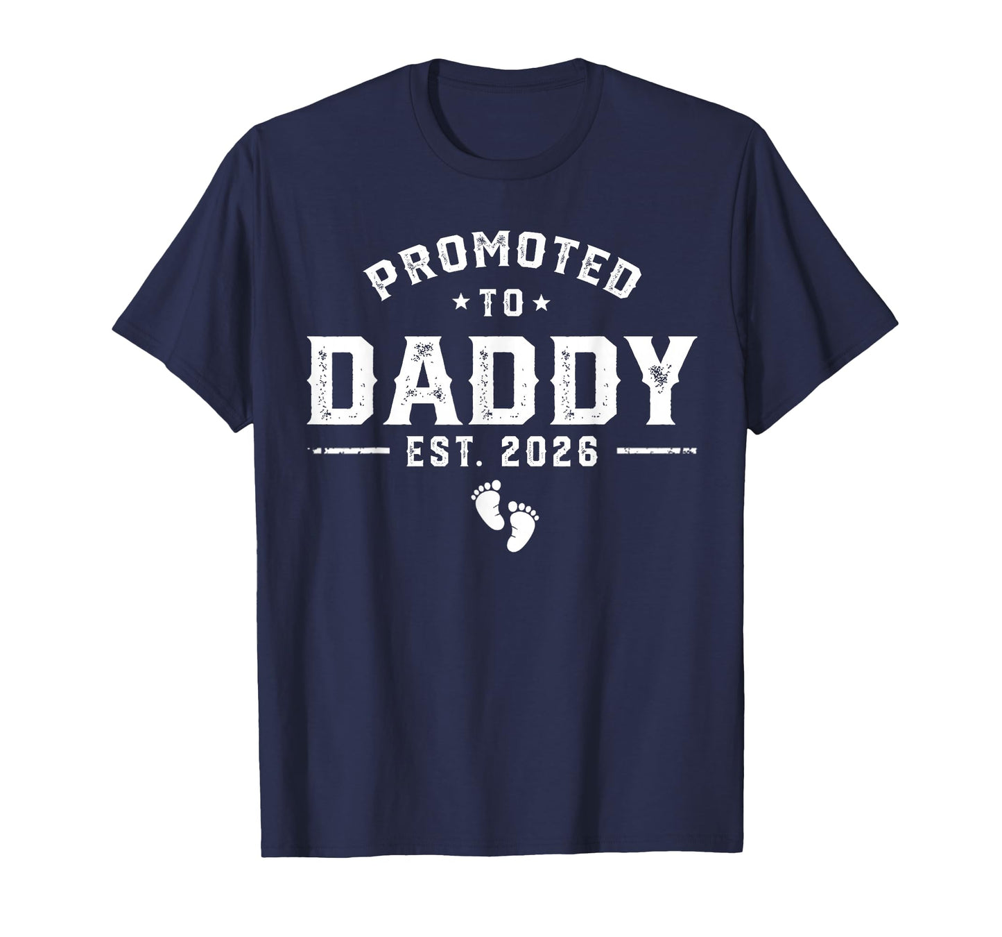 Daddy Est 2026 Daddy To Be New Dad 2026 T-Shirt