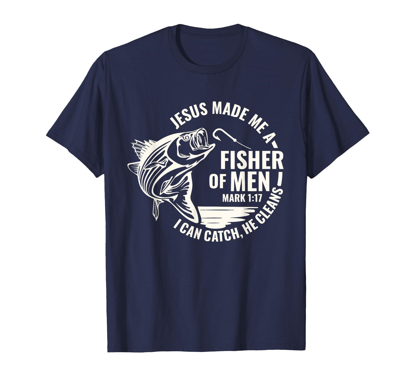 Men Fishing Fisherman Christian Father's Day T-Shirt