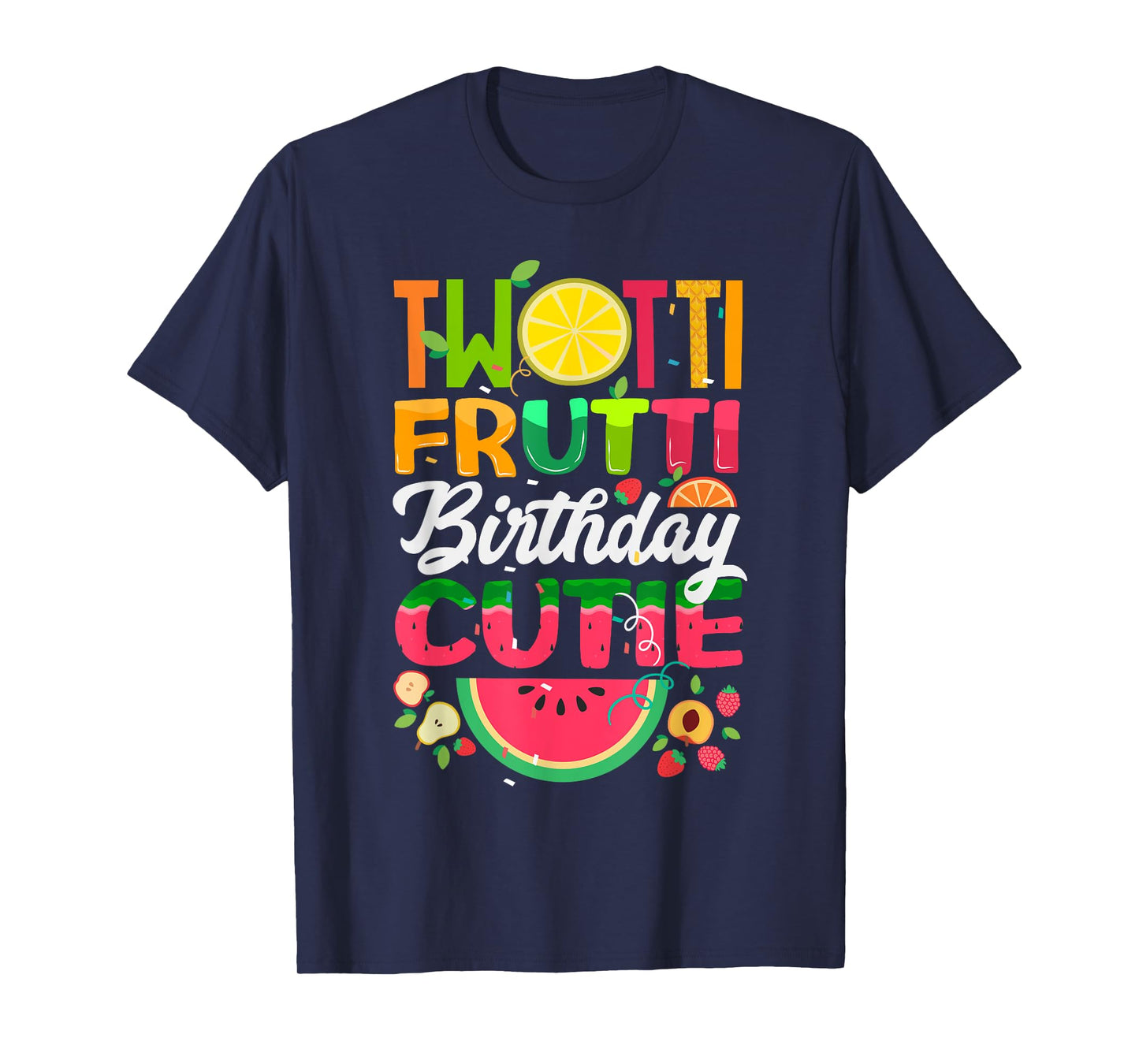 Cute 2 Year Old Birthday Party Twotti Frutti Family Matching T-Shirt