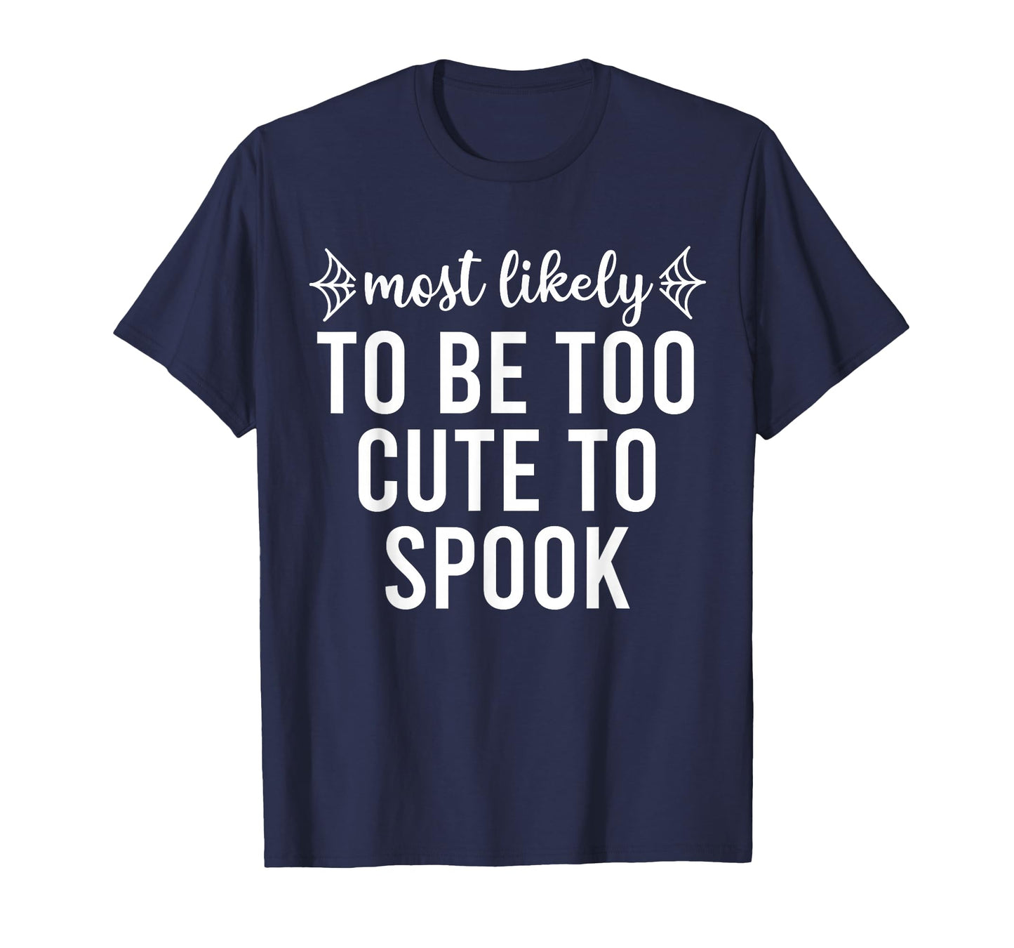 Most Likely to Halloween Matching Family Pajamas Funny Group T-Shirt