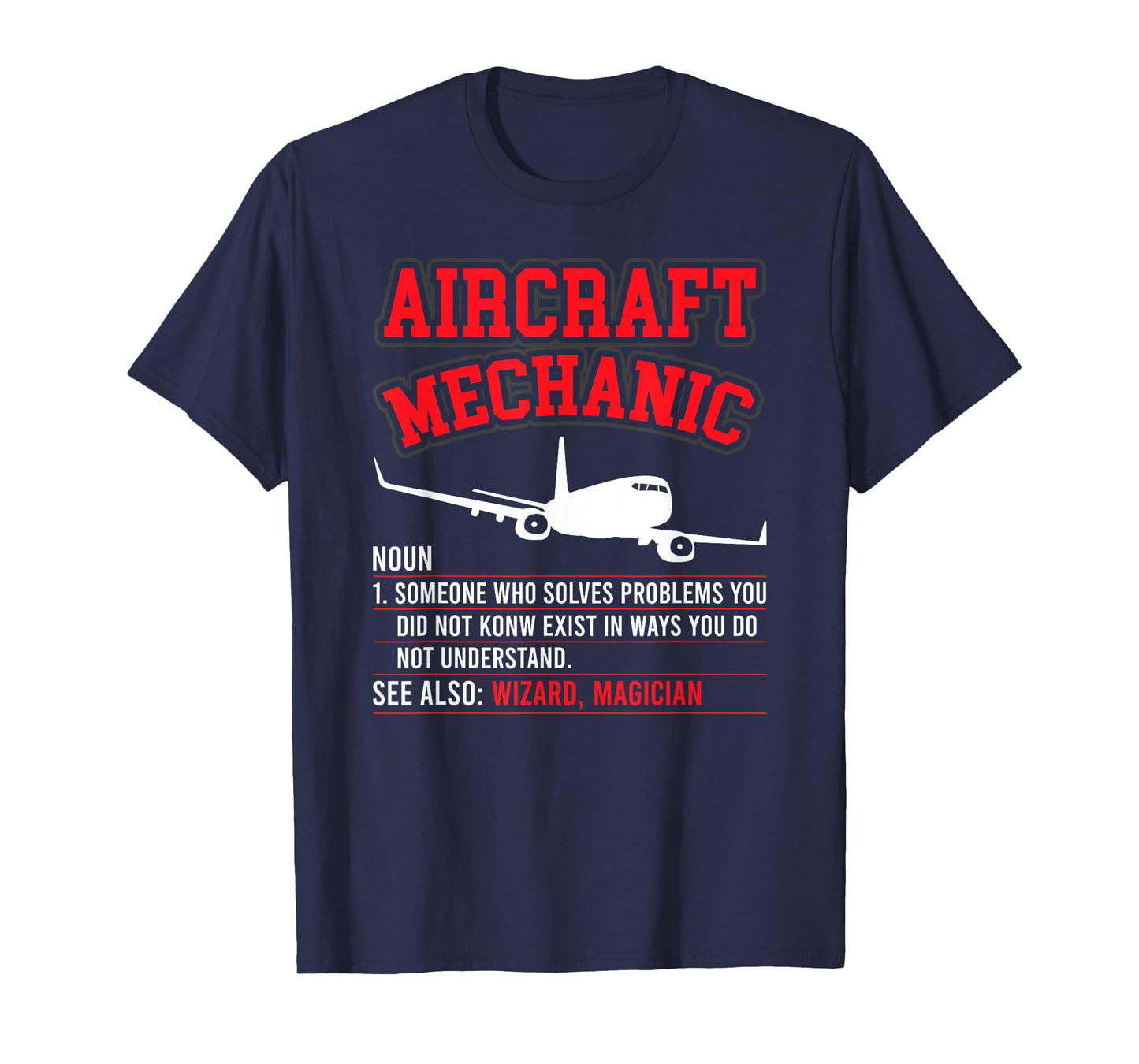 Aircraft Mechanic Definition Airplane Mechanic T-Shirt