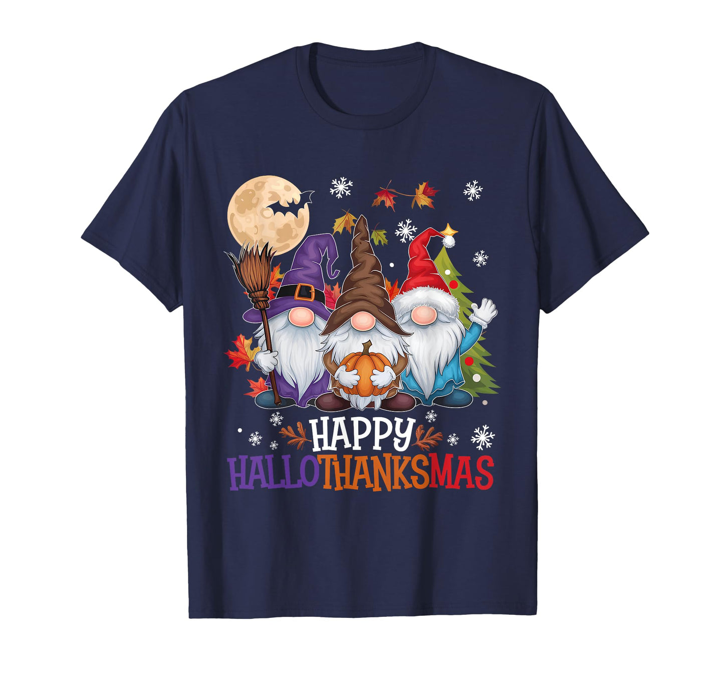 Gnomes Lover Halloween Merry Christmas Happy Hallothanksmas T-Shirt