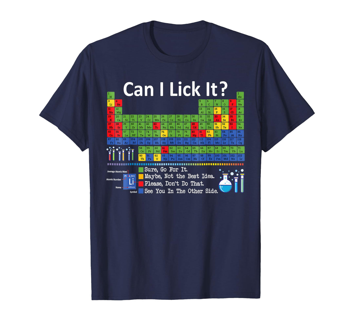 Can I Lick It Periodic Table Chart Science Teacher Cool Meme T-Shirt