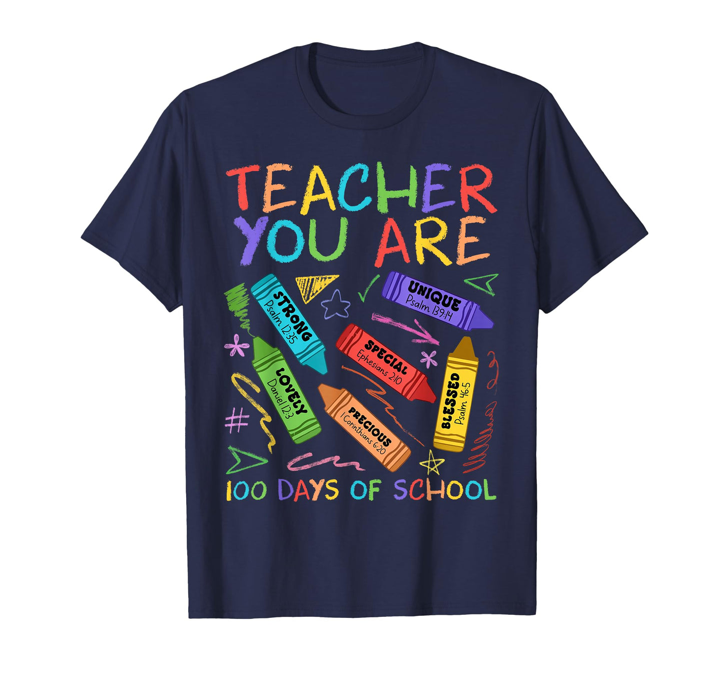 Teacher You are Bible Inspiring 100 Days of School Crayon T-Shirt