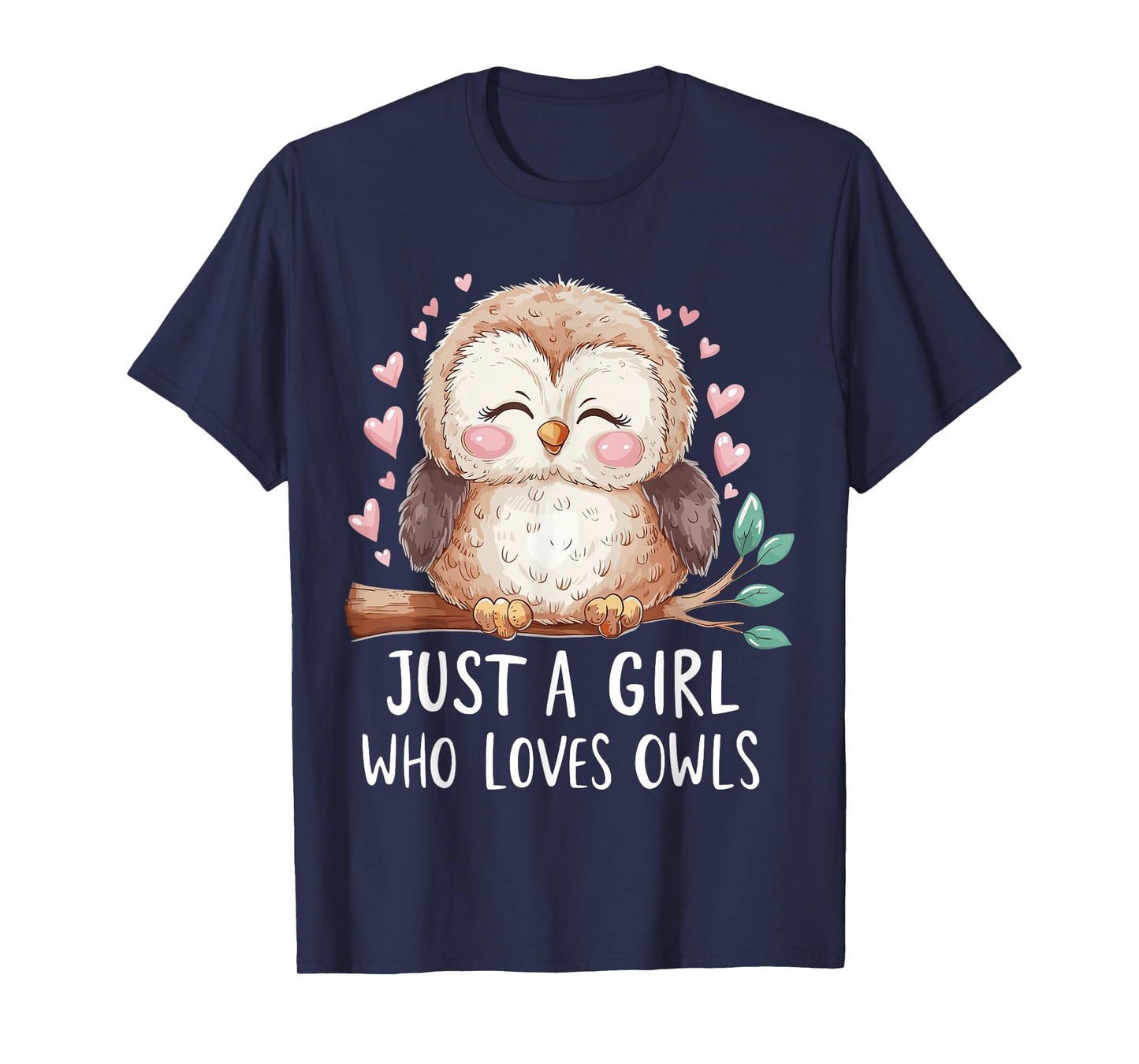 Just a Girl Who Loves Owls Cute Owl T-Shirt