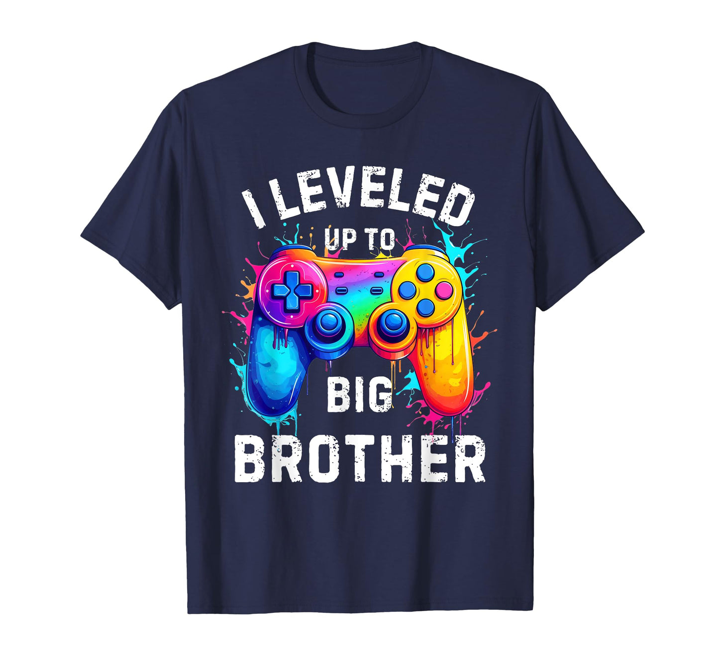 I Leveled Up to Big Brother Funny Gamer Splash Art T-Shirt