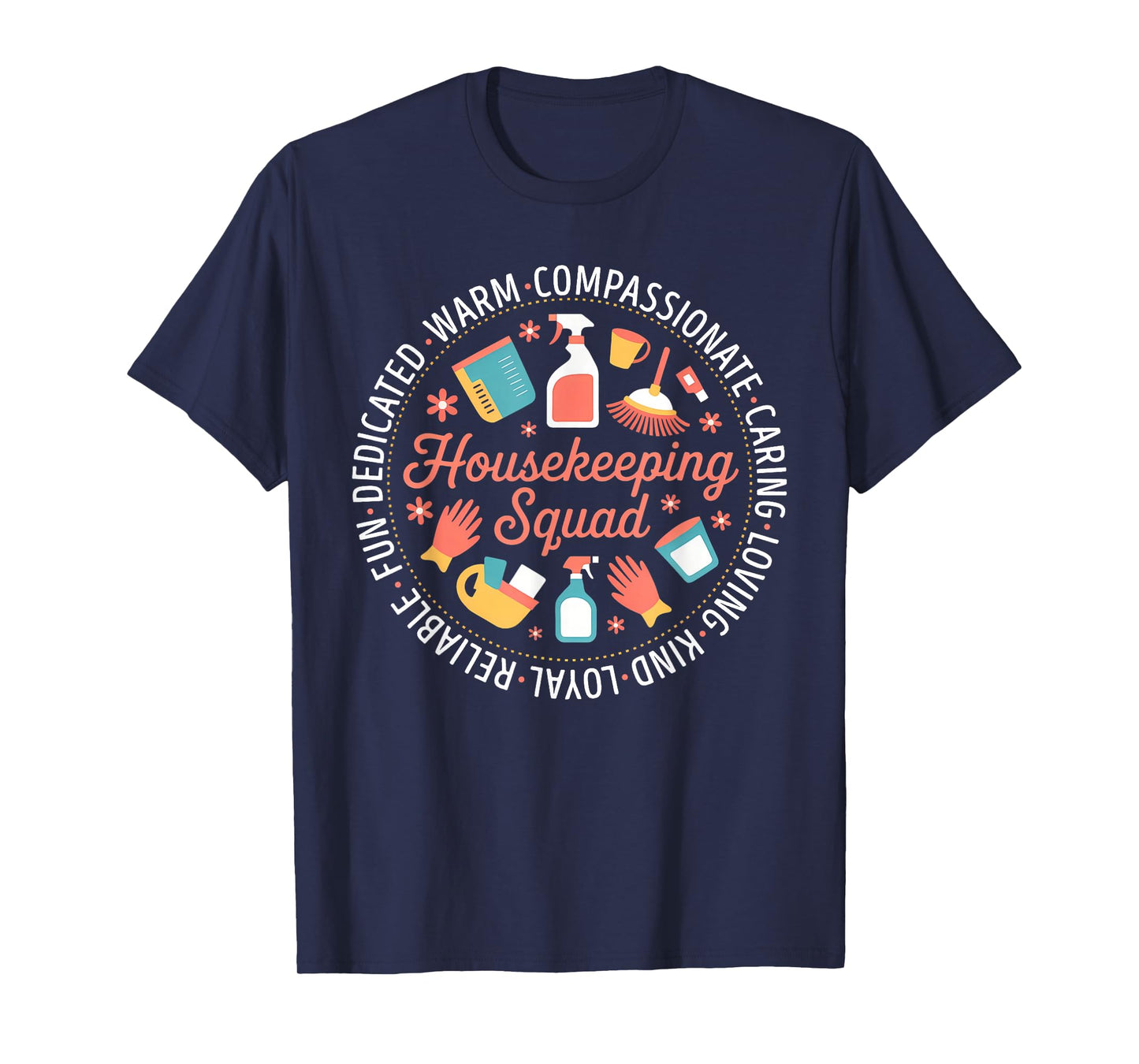 Housekeeping Squad Team Cleaner Environmental Services Week T-Shirt