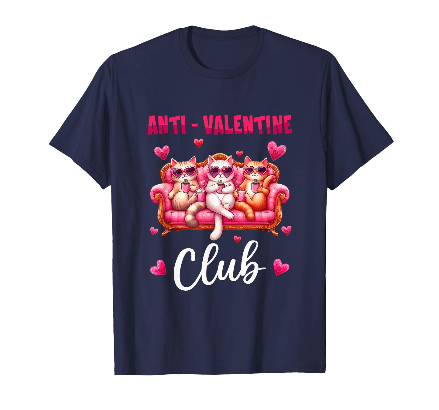 Valentine Club Sarcastic Anti Three Cute Cats Single T-Shirt