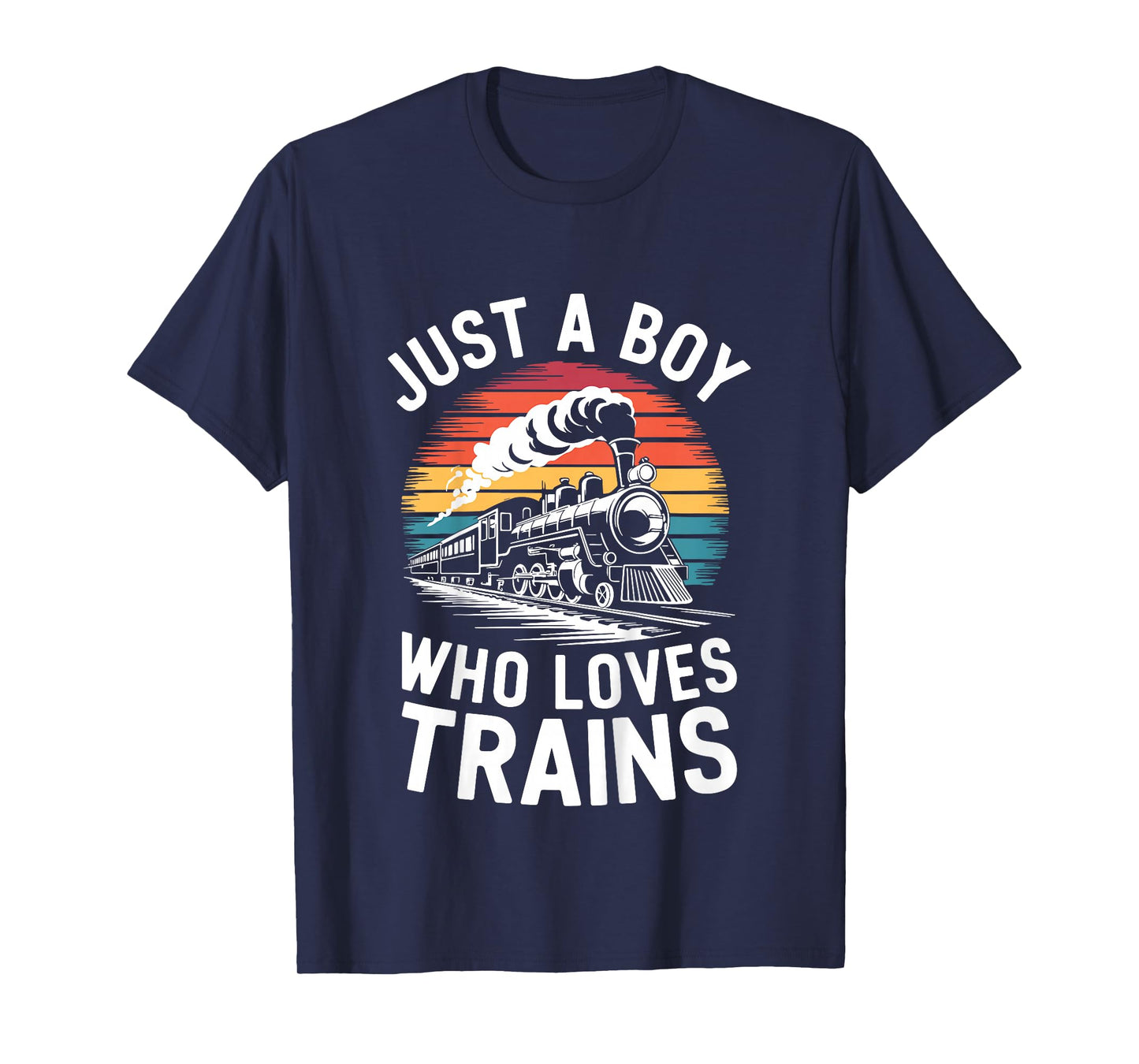 Kids Just A Boy Who Loves Trains Shirt Kids Toddler Boy Train T-Shirt