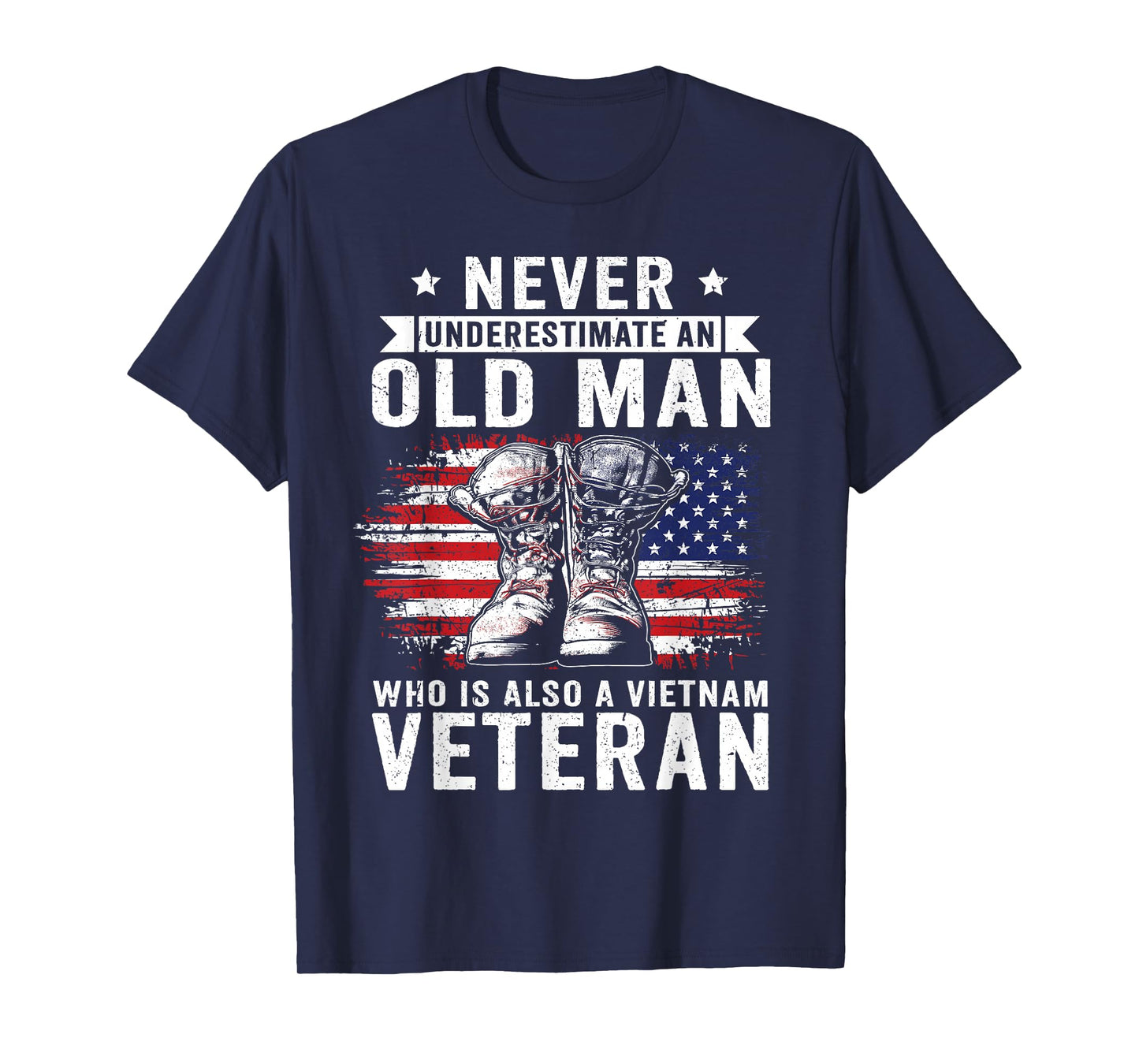 Never Underestimate an Old Man Vietnam Veteran T-Shirt
