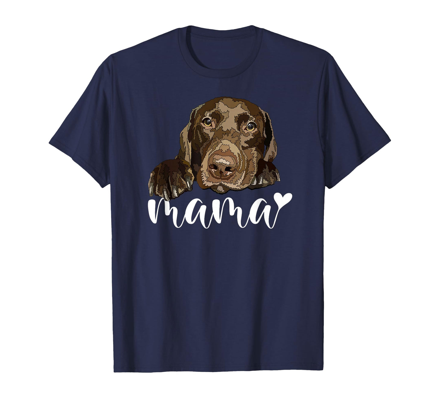 Chocolate Lab Mama Brown Labrador Mom The Dog Mother T-Shirt
