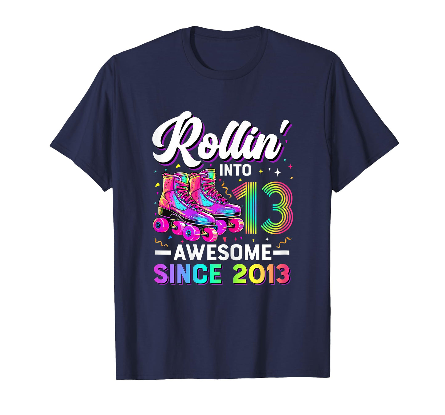 13th Birthday Shirt Girl 13 Year Old Roller Skate Skating T-Shirt
