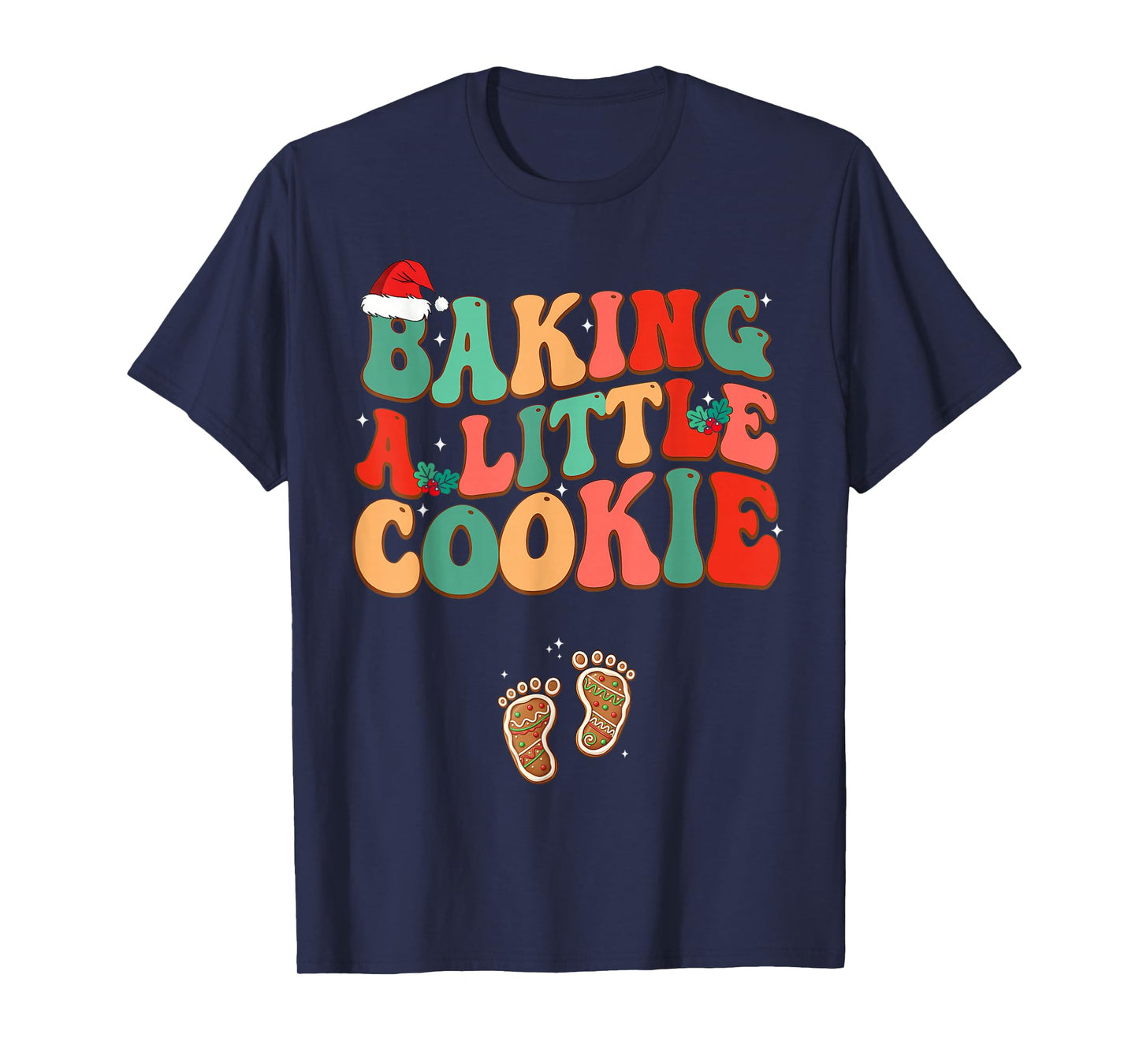 Baking A Little Cookie Cute Christmas Pregnancy Announcement T-Shirt