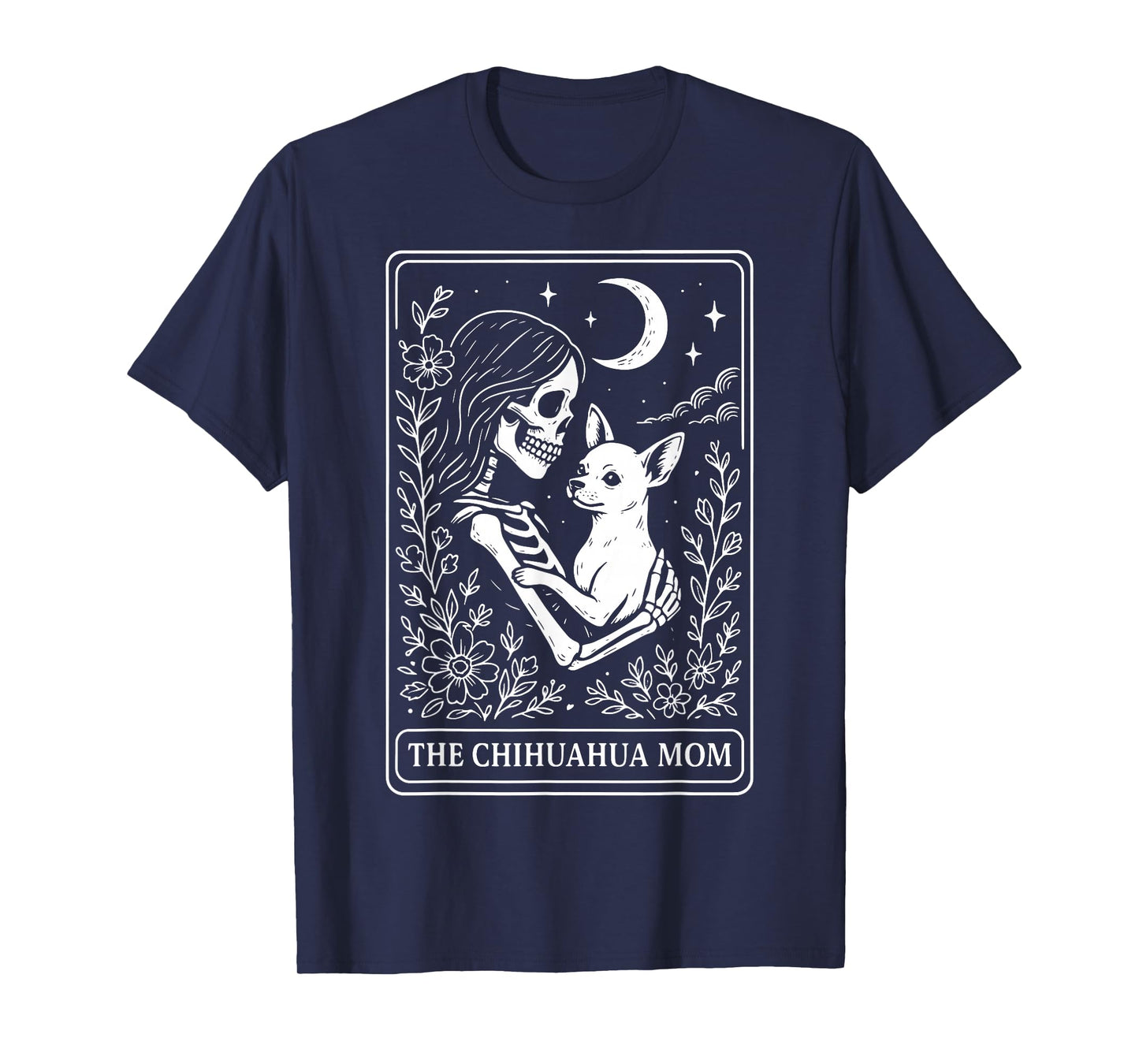 The Chihuahua Mom Tarot Card T-Shirt
