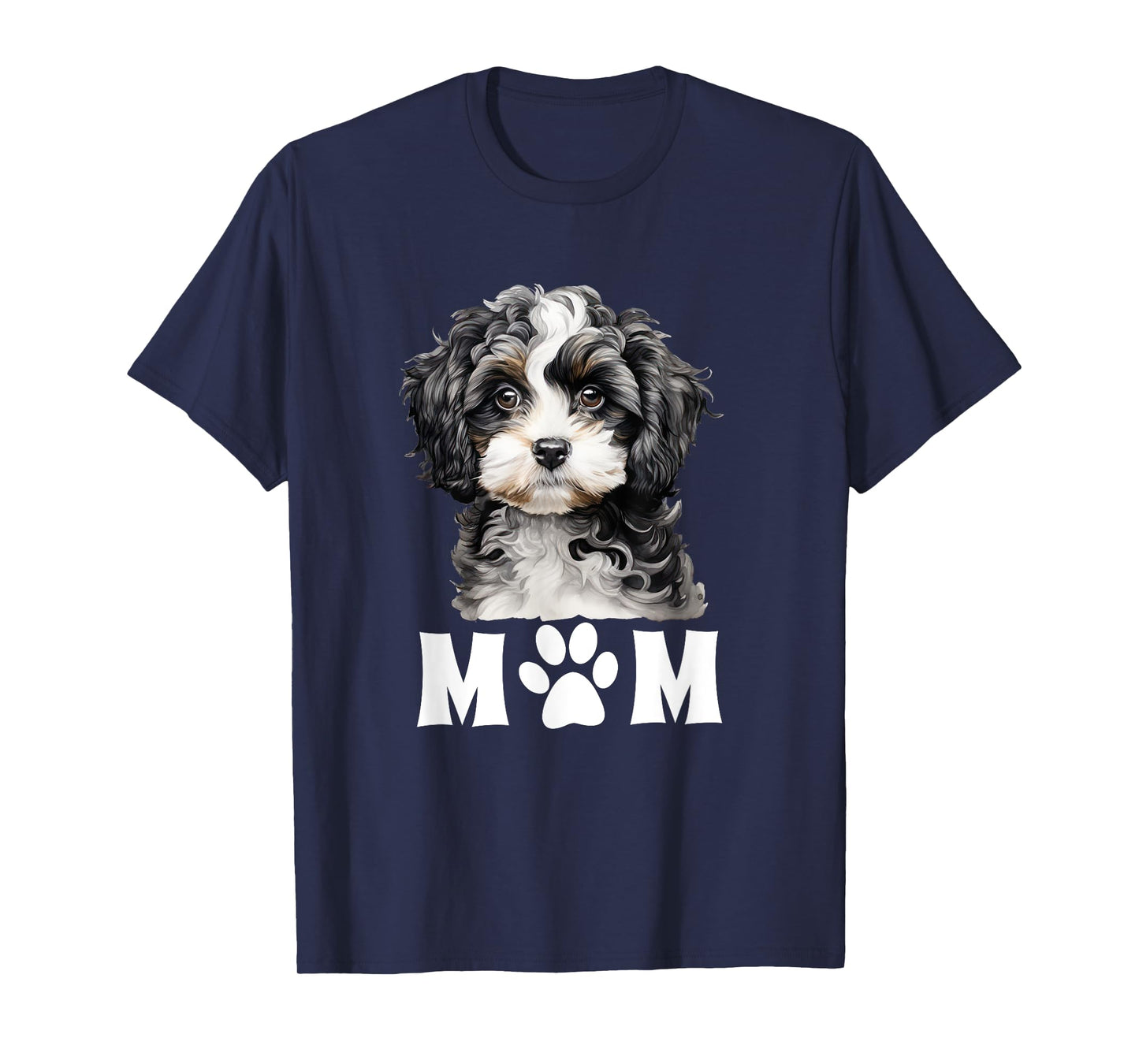 Dog Mom Mum Cute Cavapoo Maltipoo Cavachon Puppy Face Design Men Women T-Shirt