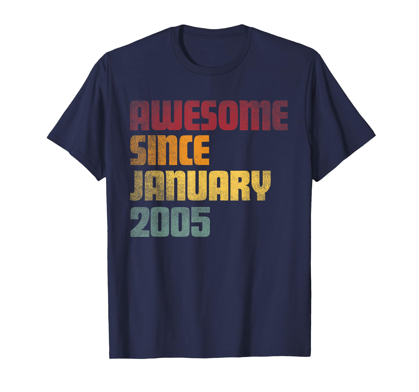 Awesome Since January 2005 21st Birthday - Vintage T-Shirt
