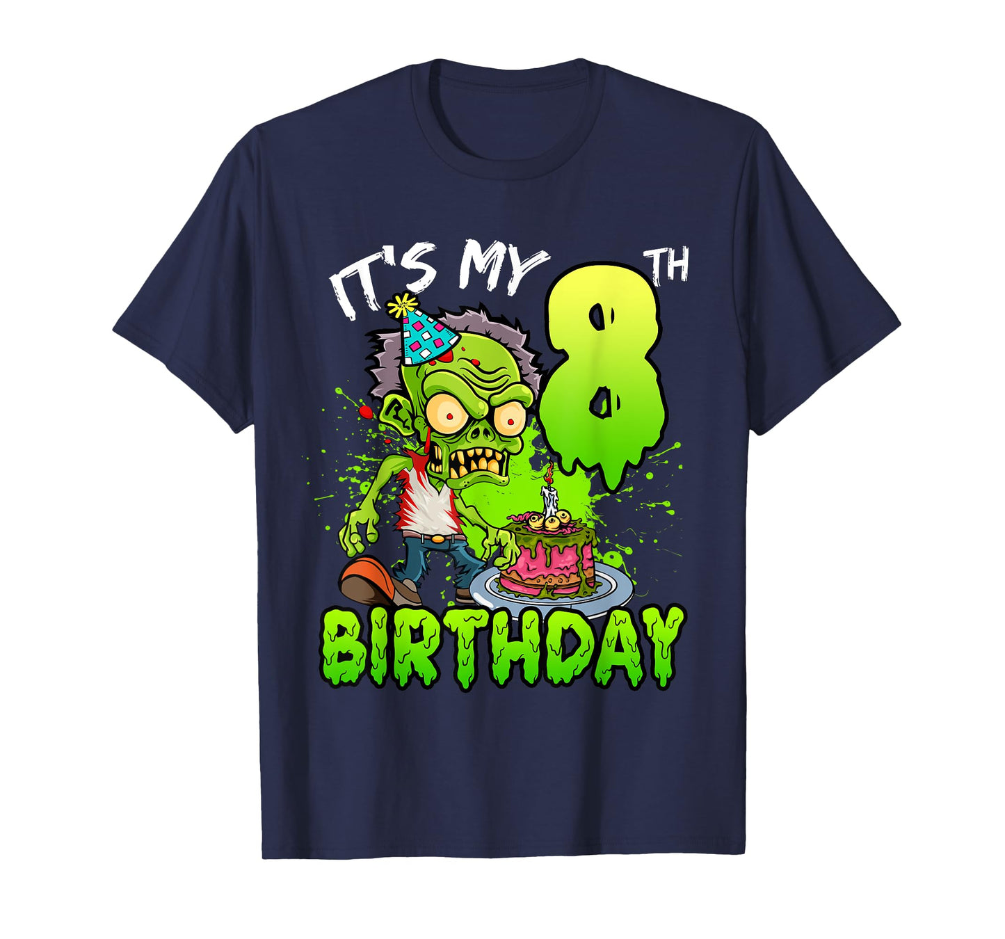 It's My 8th Birthday Zombie Lover 8 Year Old Boys Girls T-Shirt