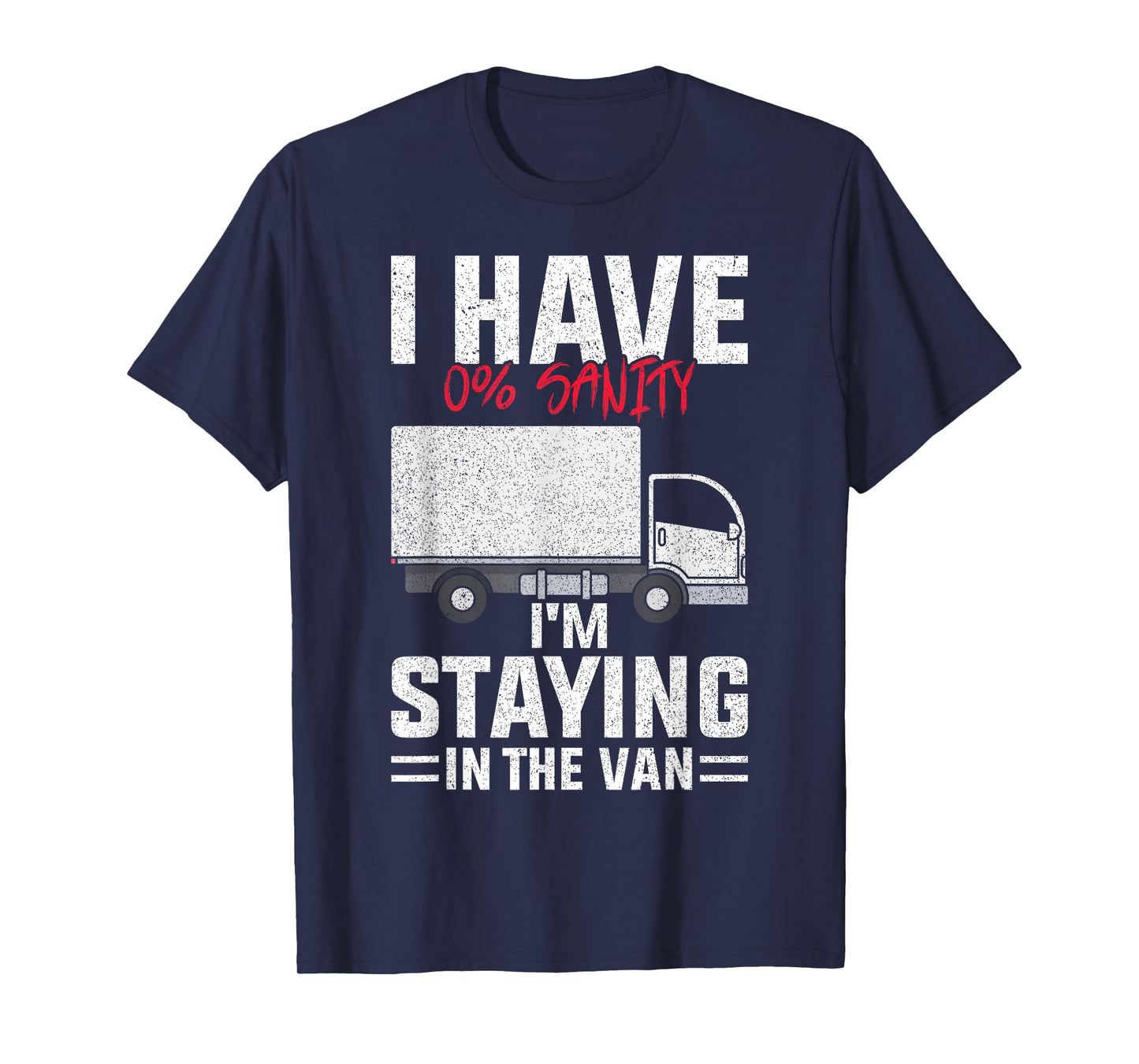 Funny I'm Staying In Tha Van Phasmophobia man women T-Shirt