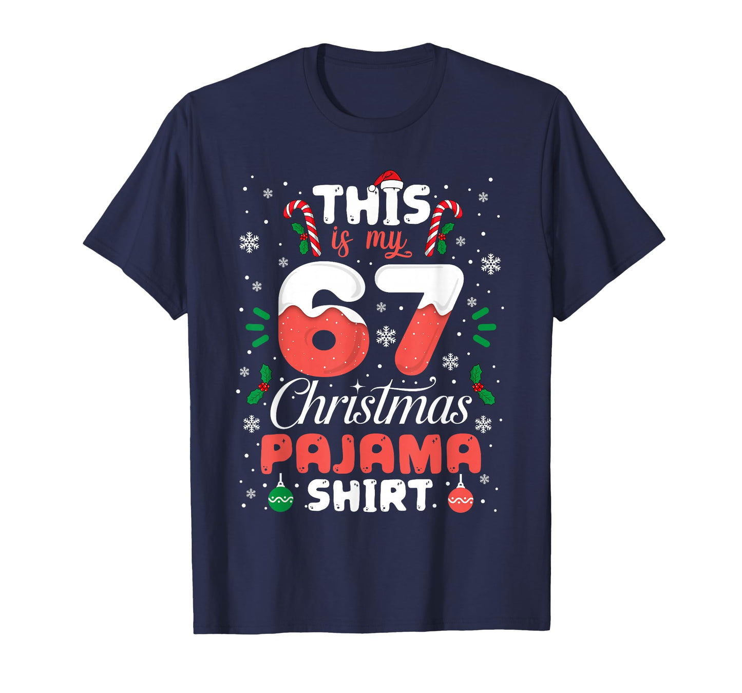 Funny 67 Christmas Pajamas Shirt Six Seven Meme Brainrot T-Shirt