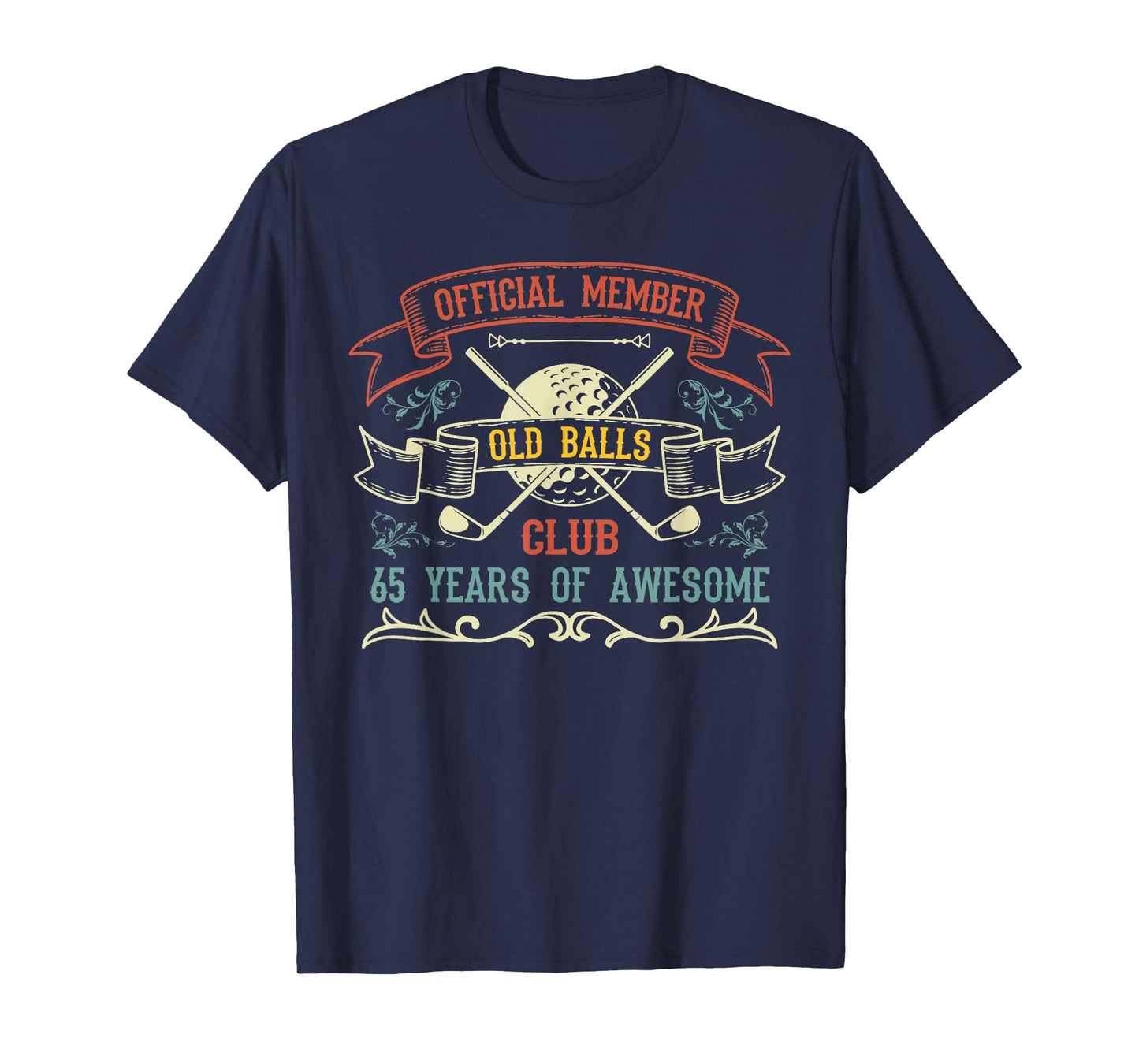 Funny 65th Birthday Old Balls Club 65 Year Old Golfer T-Shirt