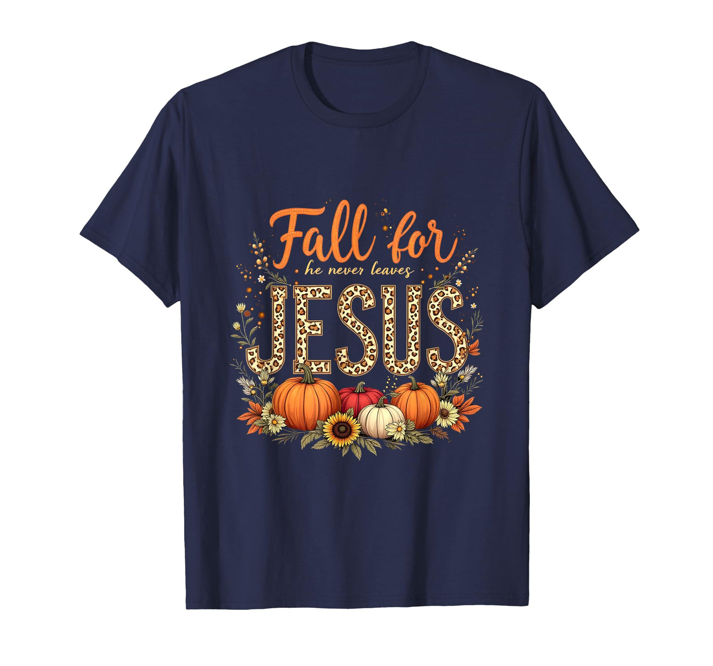Thanksgiving Autumn Jesus My Favourite Season Fall Christian T-Shirt