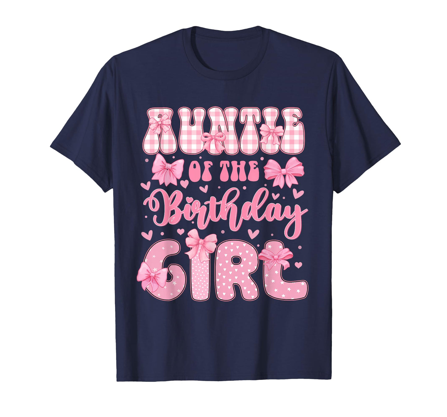 Auntie Of The Birthday Girl Family Pink Coquette Bow Bday T-Shirt