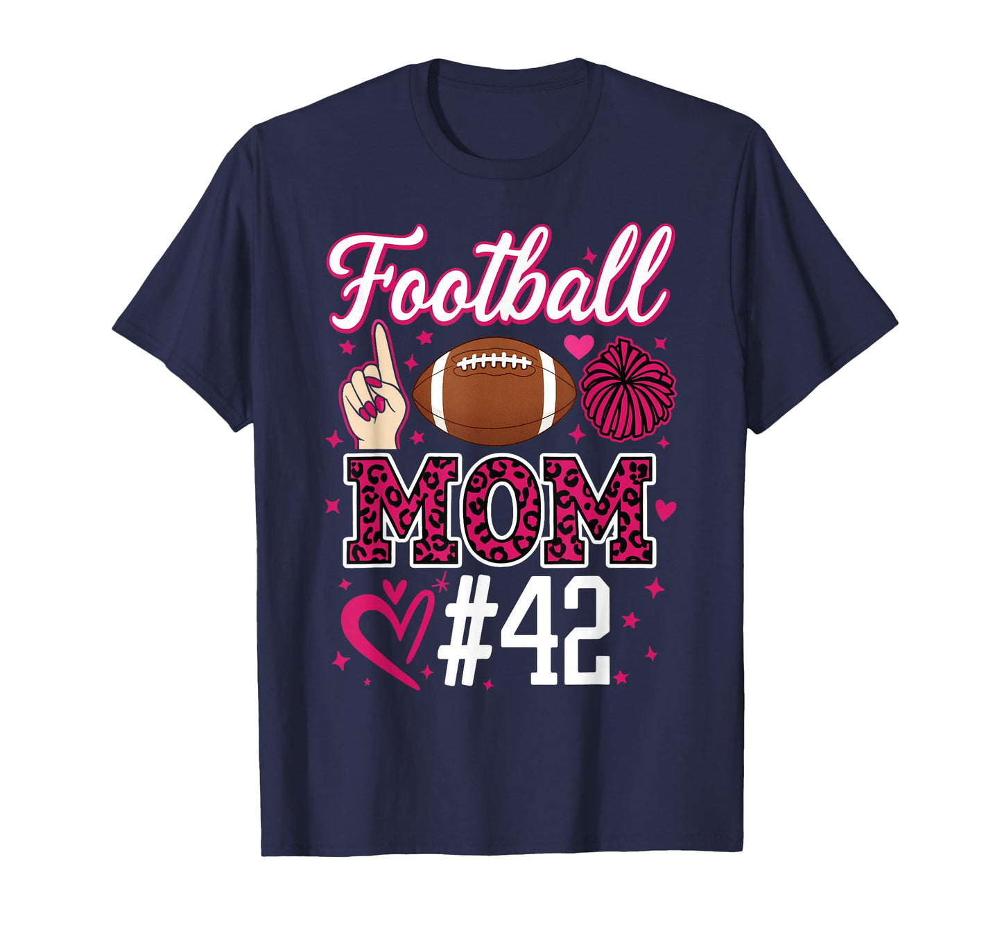 Number 42 Biggest Fan Football Mom Woman Supporter Son Cheer T-Shirt