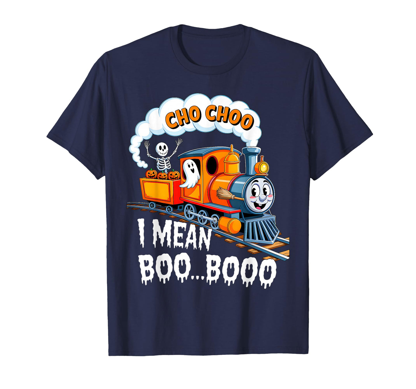 Halloween Train Choo I Mean Boo Ghost Pumpkin Toddler Kids T-Shirt