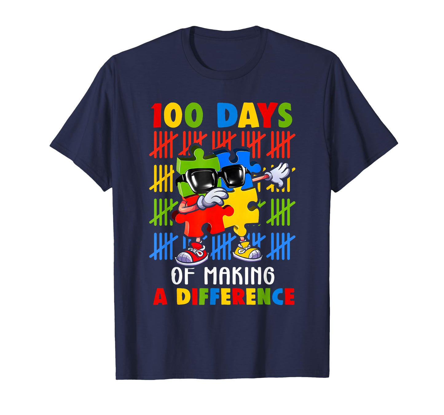 100 Days of Difference Autism Awareness 100th Day of School T-Shirt
