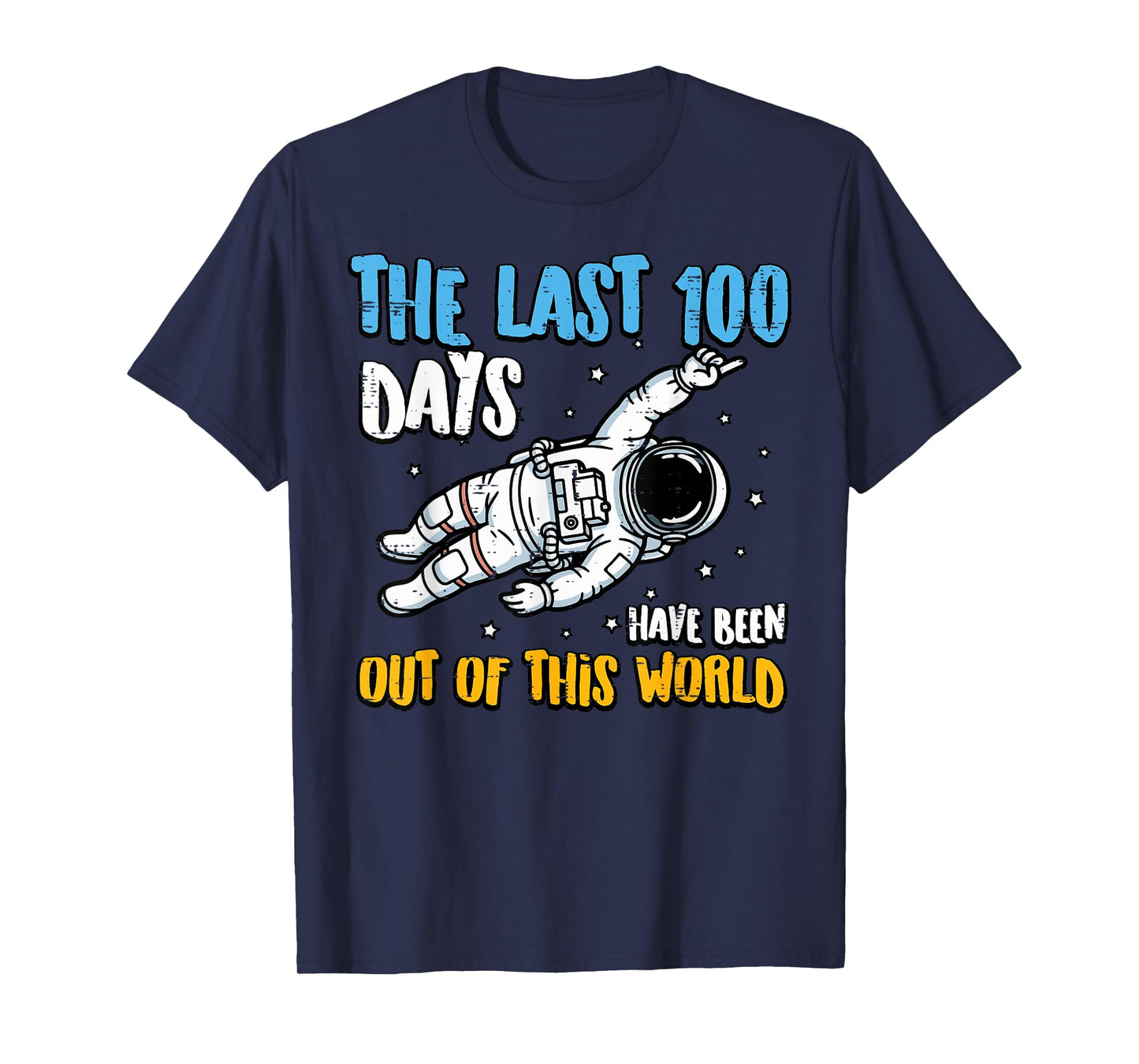 Last 100 Days Out of This World 100th Day School Boys Kids T-Shirt