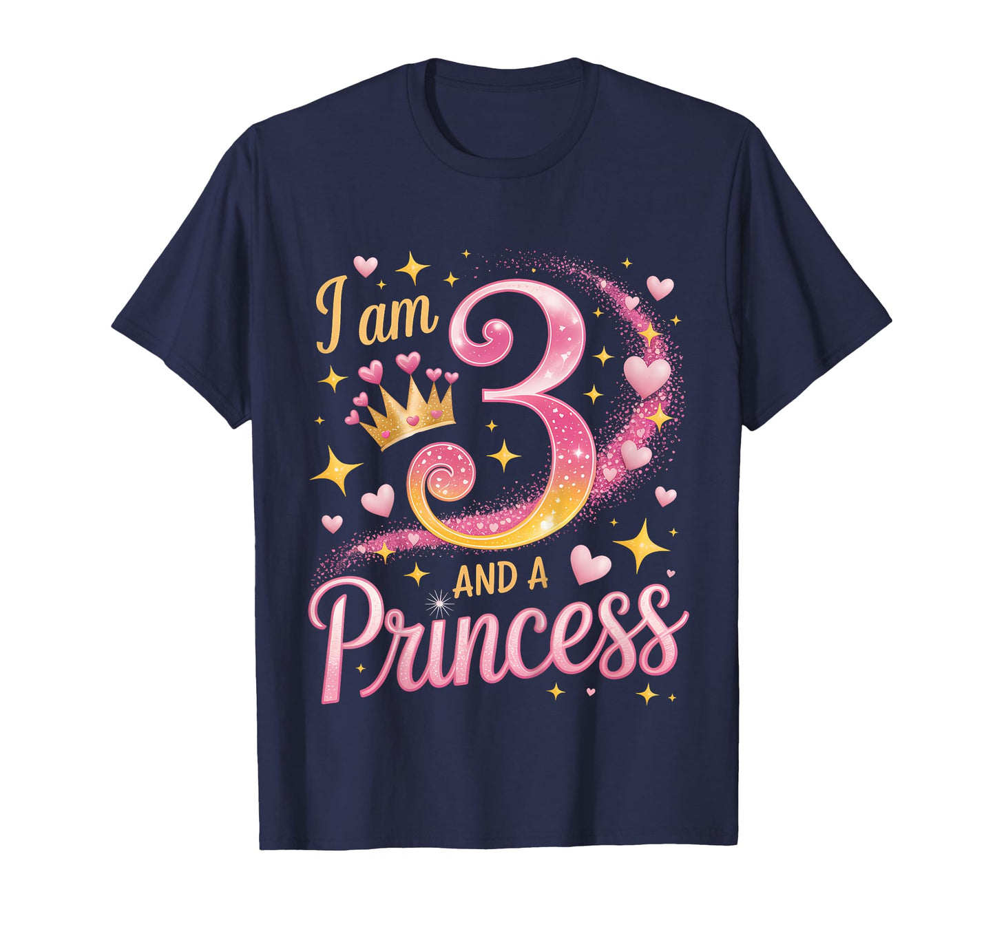 3 Years I Am 3 and A Princess Cute Girl Outfit 3rd Birthday T-Shirt