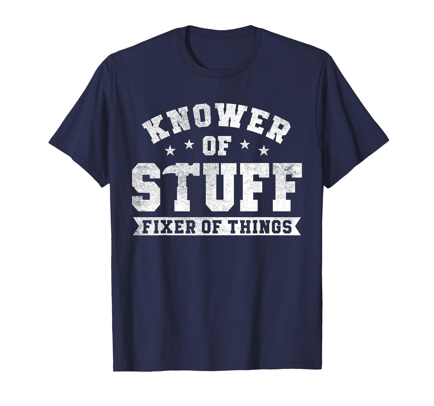 Knower of Stuff Fixer of Things Funny Vintage Mechanic Humor T-Shirt