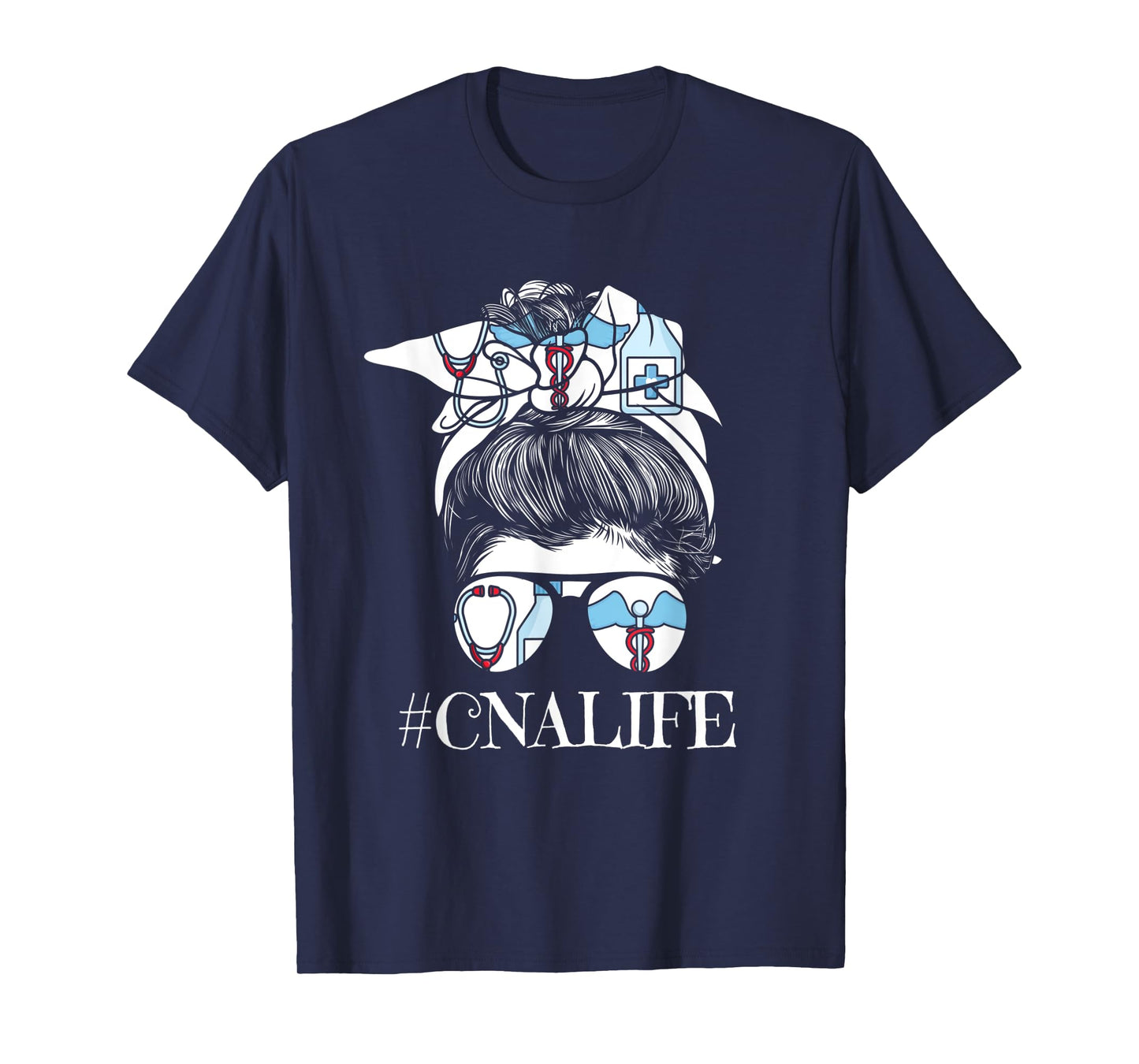 Cute Messy Bun Cna Life Certified Nursing Assistant T-Shirt