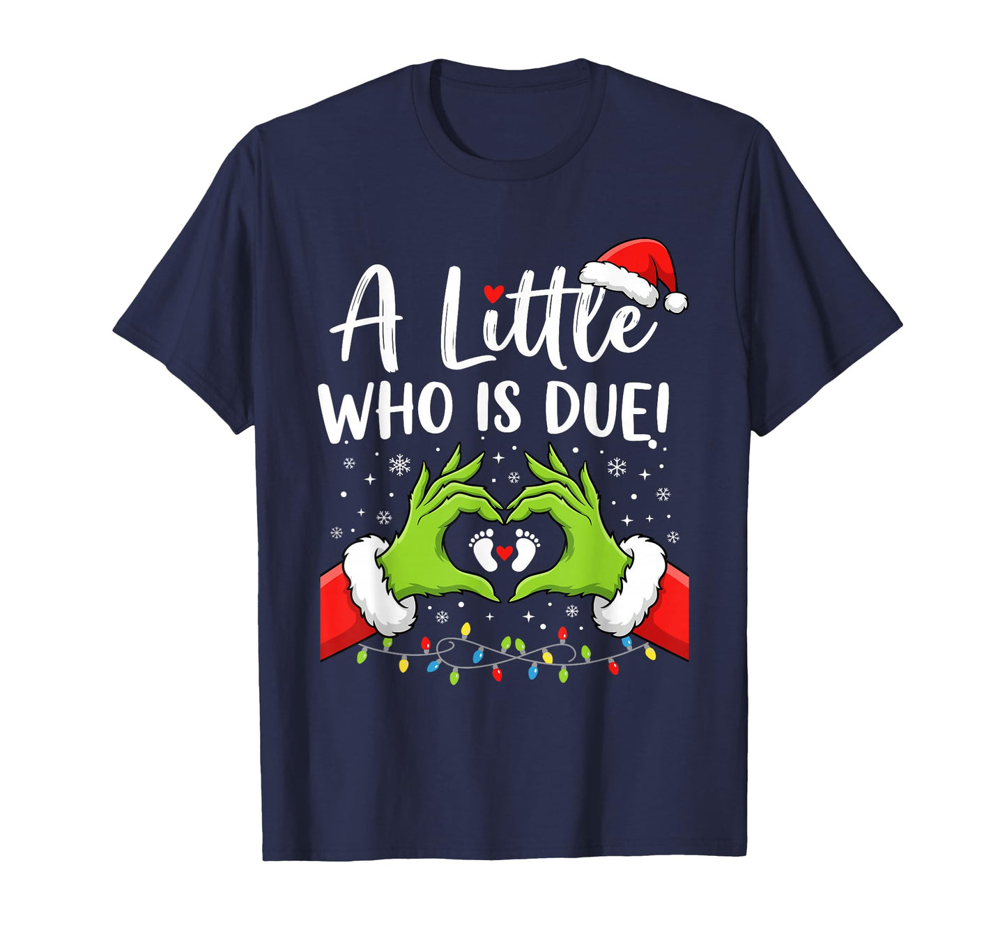 A Little Who is Due Cute Christmas Pregnancy Announcement T-Shirt