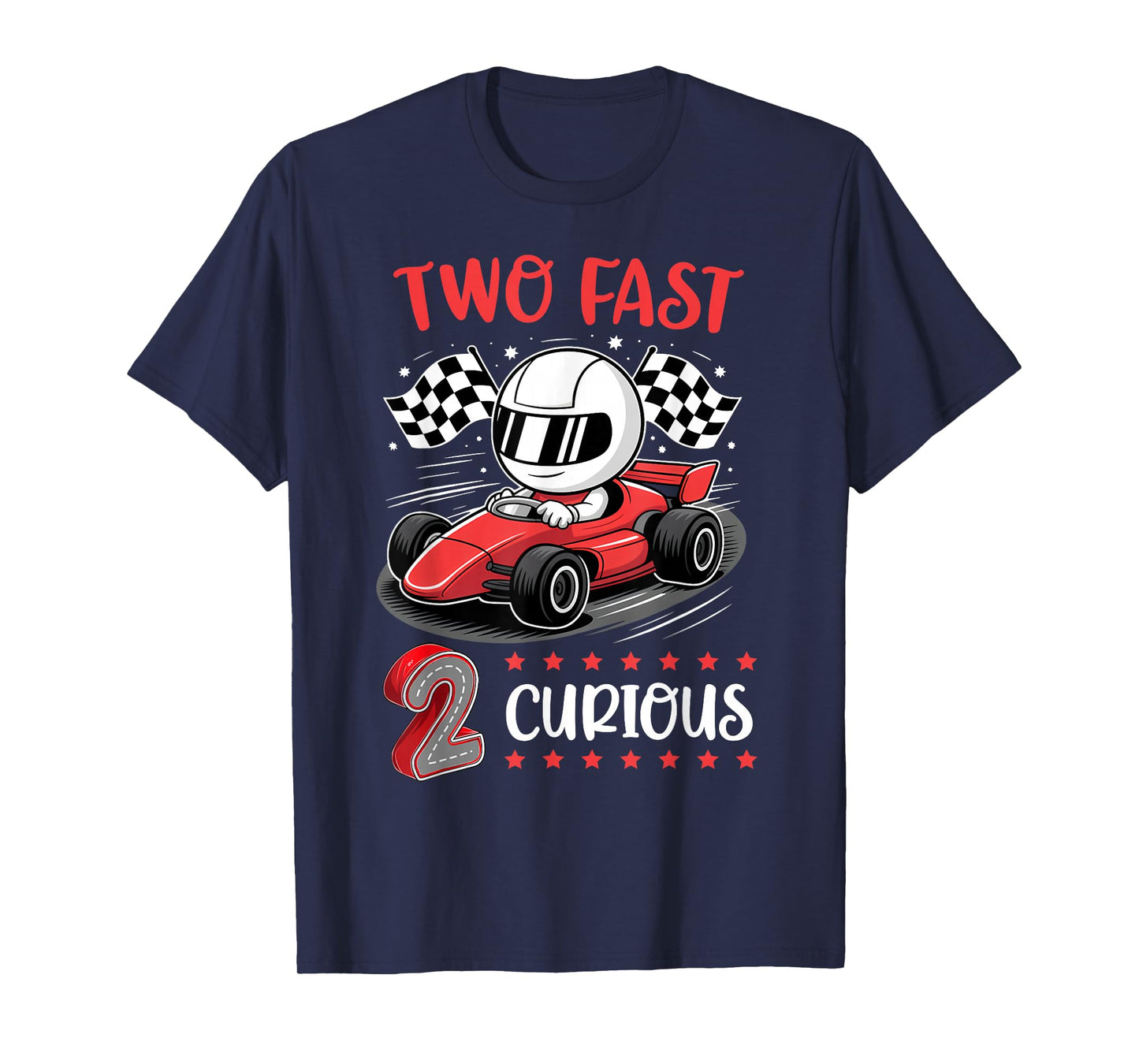 Kid Two Fast 2 Curious 2nd Birthday Two Years Old Car Racing T-Shirt