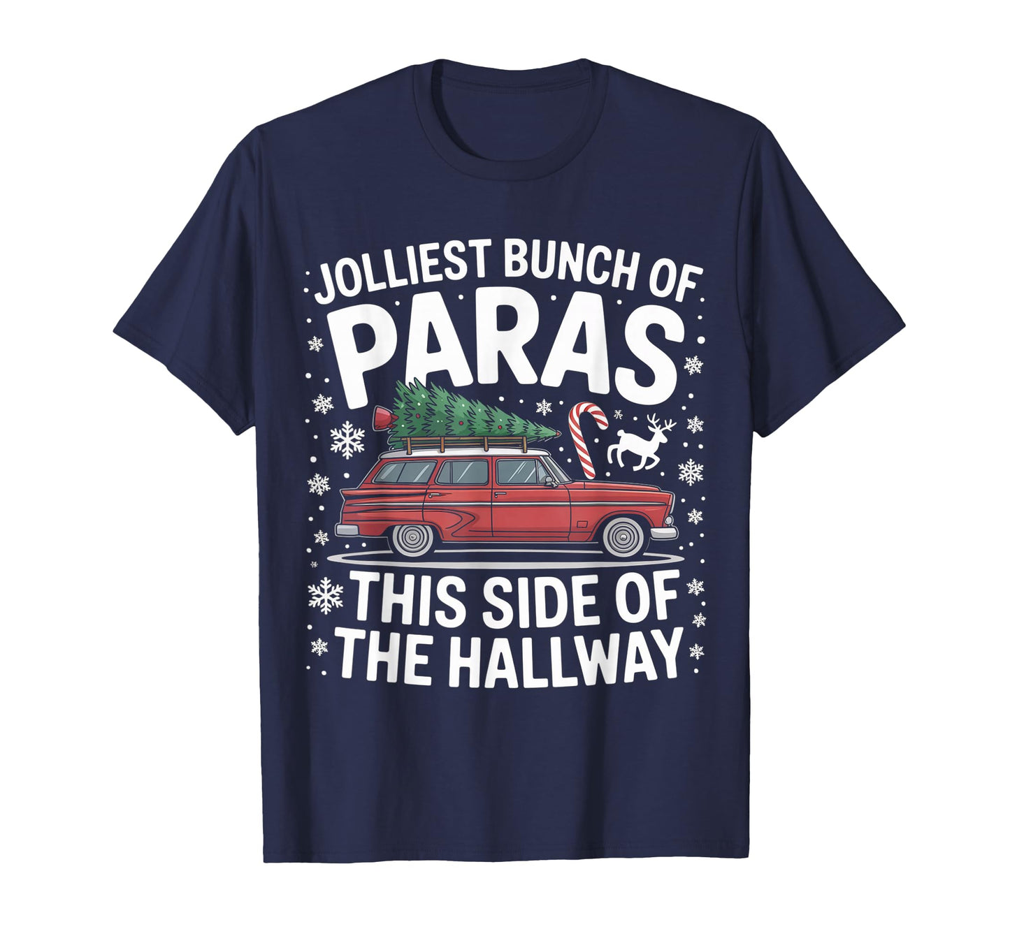 Jolliest Bunch of Paras This Side of The Hallway Christmas T-Shirt
