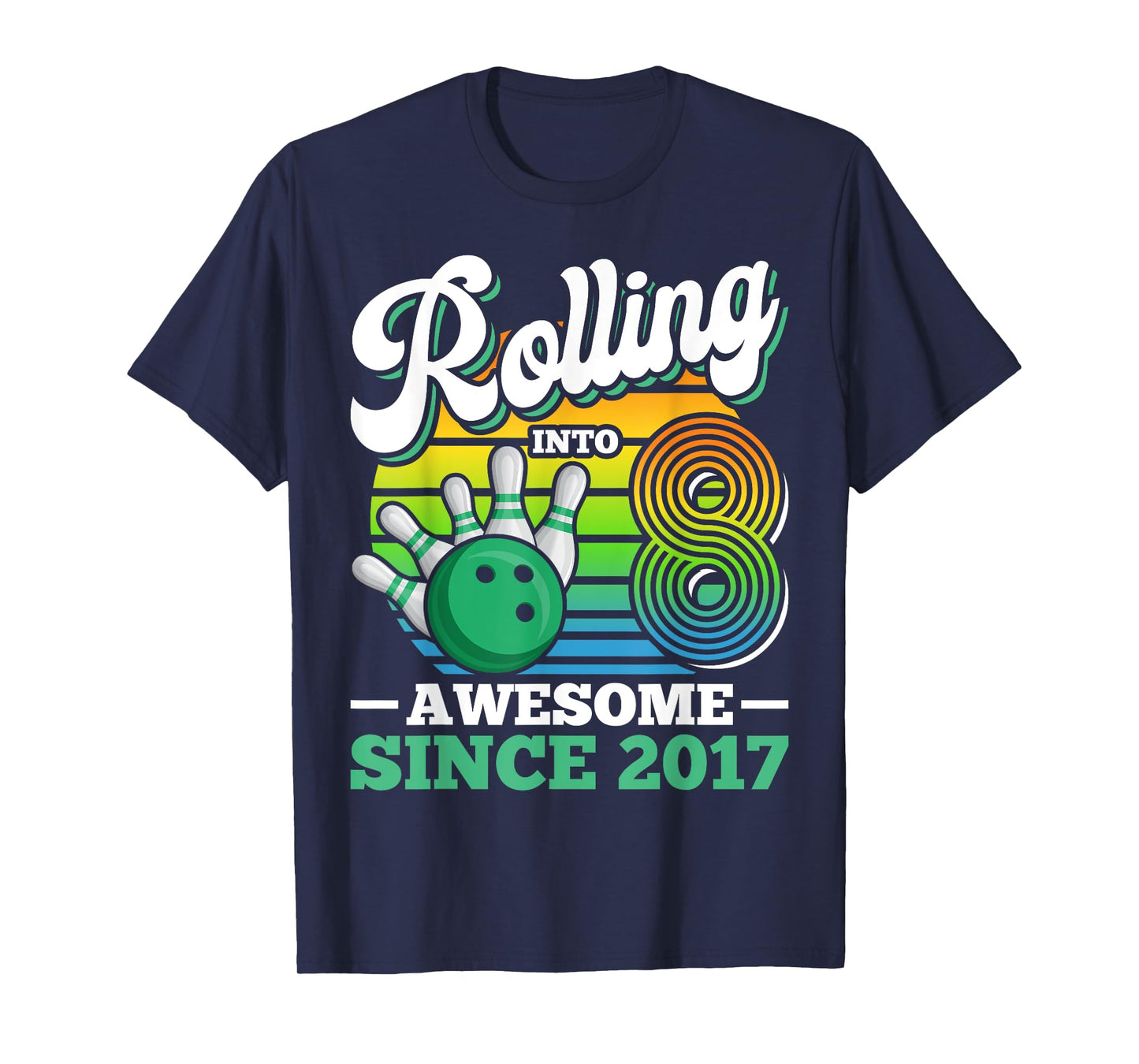 Bowling Birthday Party Rolling Into 8 Years Boy 8th Birthday T-Shirt