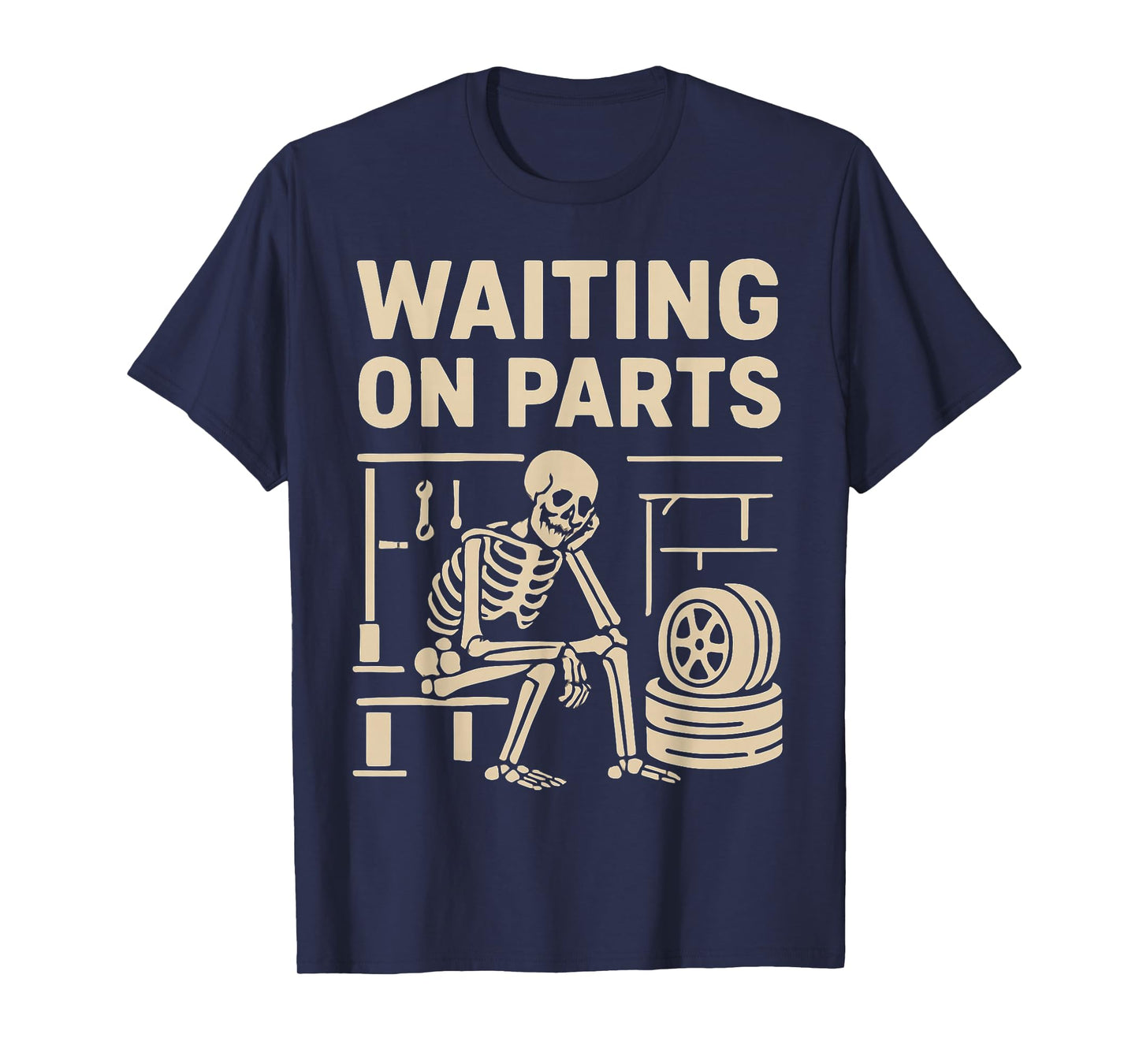 Waiting On Parts Funny Skeleton Auto Mechanic Technician T-Shirt
