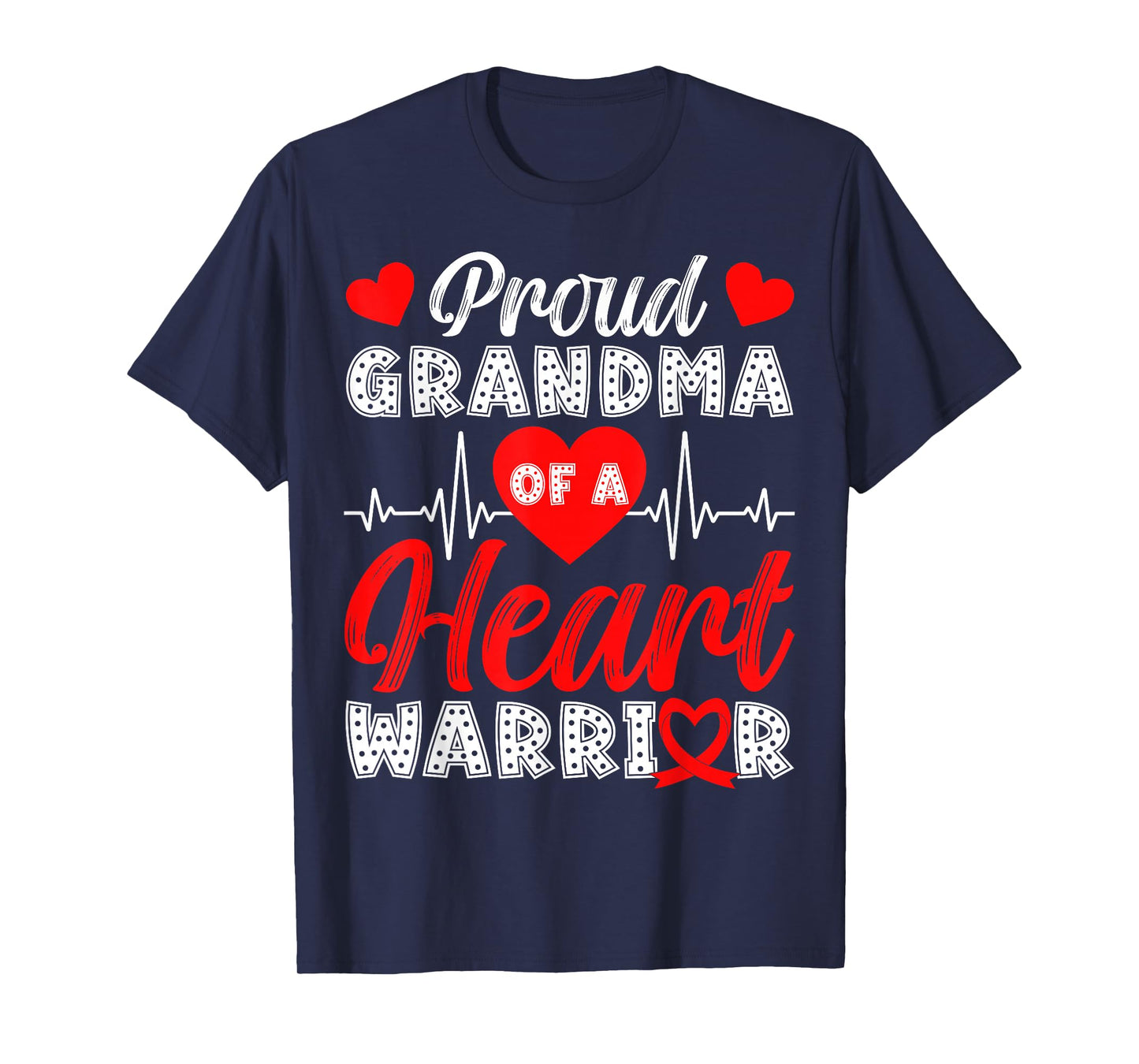 Proud Grandma of Heart Warrior Heart Disease Awareness T-Shirt