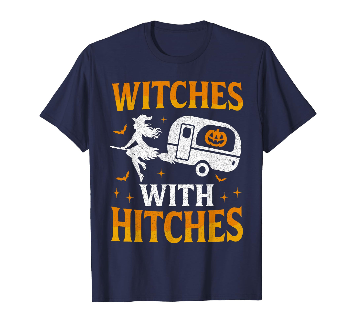 Witches with Hitches Funny Halloween Camping Witches T-Shirt