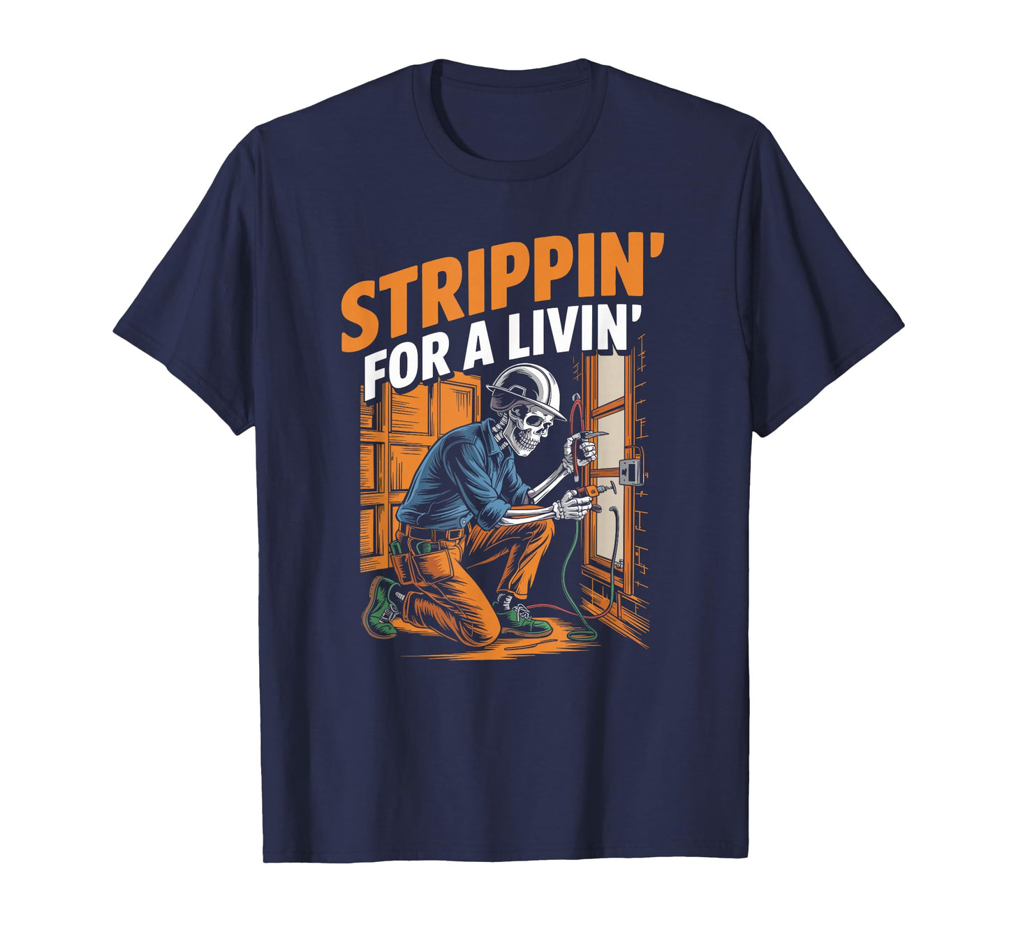 Trippin' For A Livin' Funny Skeleton Electrician Lover T-Shirt