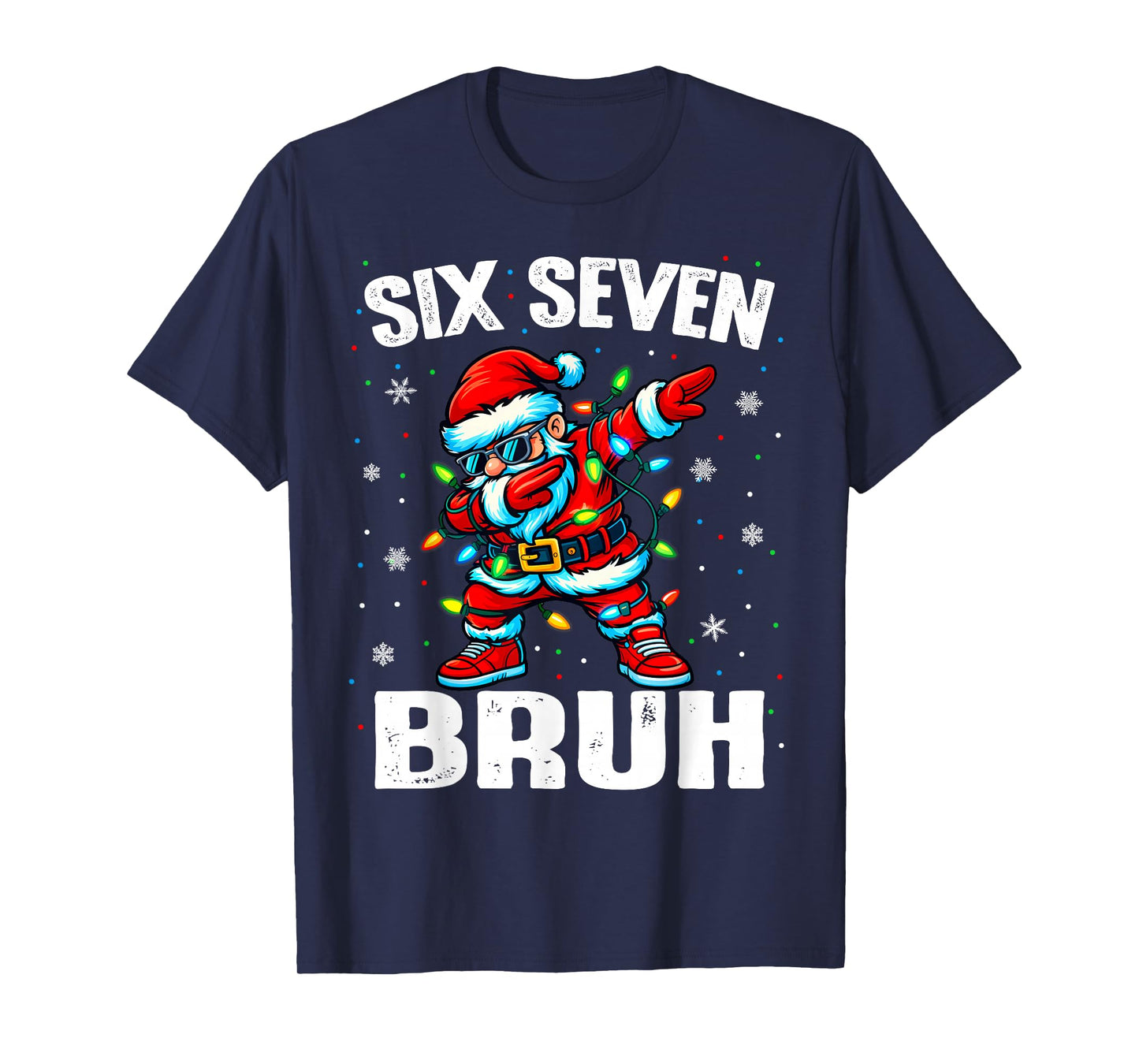 67 Bruh Christmas Six Seven Meme Dab Santa T-Shirt