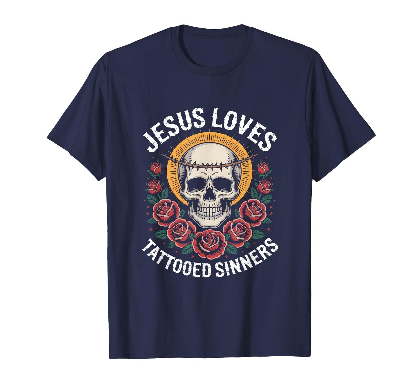 Jesus Loves Tattooed Sinners Christian Faith Inked Tattoo T-Shirt